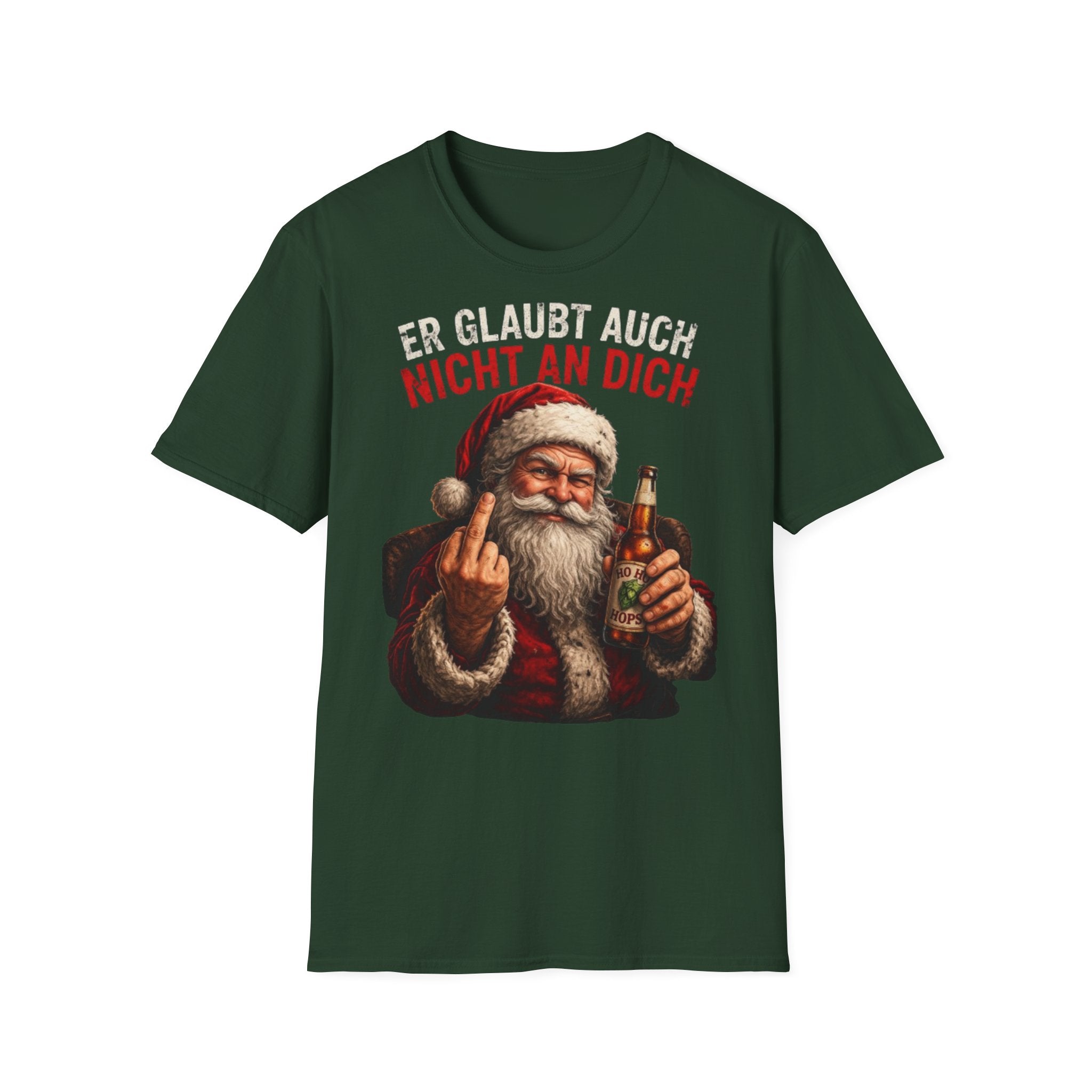 Weihnachtsmann "Er glaubt auch nicht an dich" Shirt
