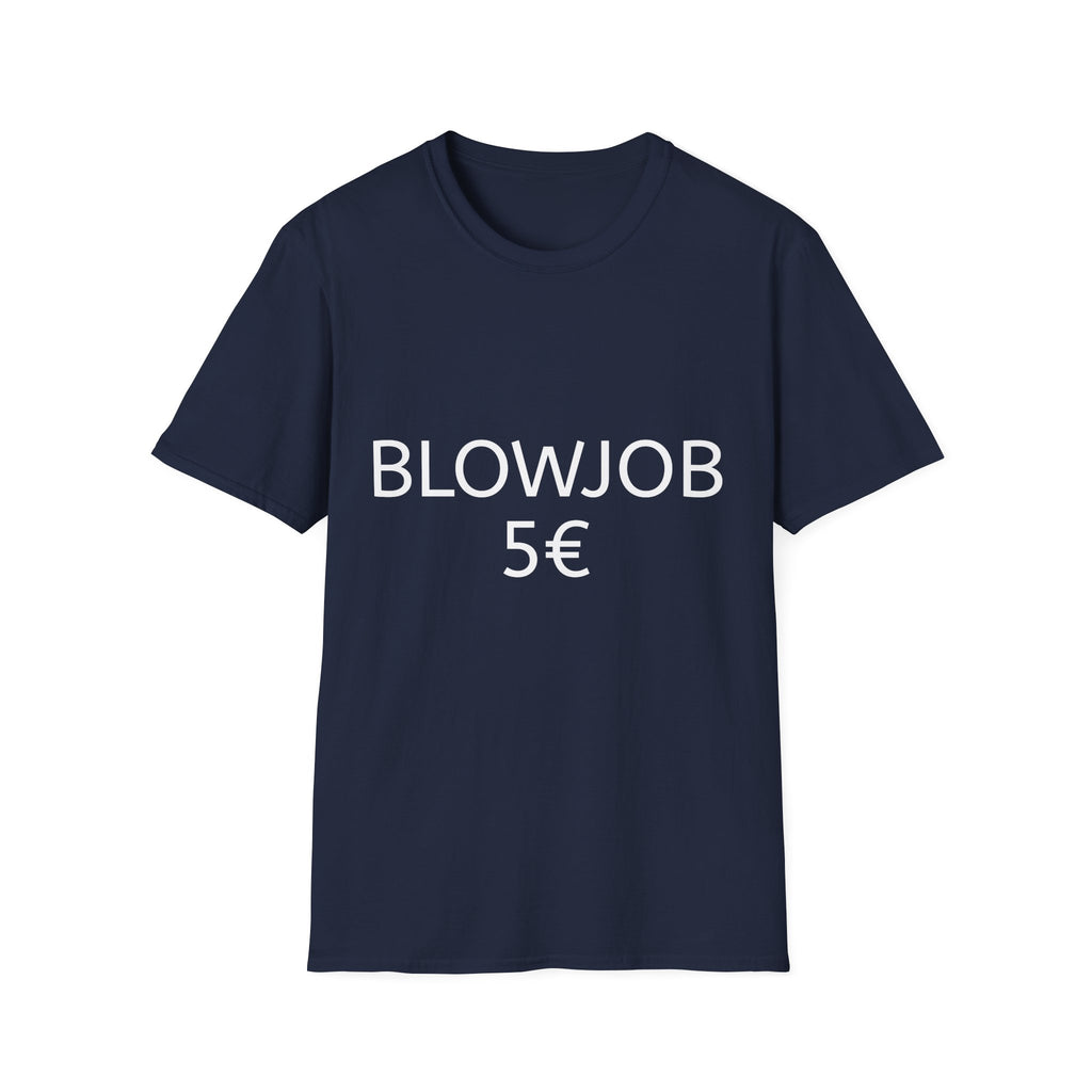 Blowjob 5€ Shirt