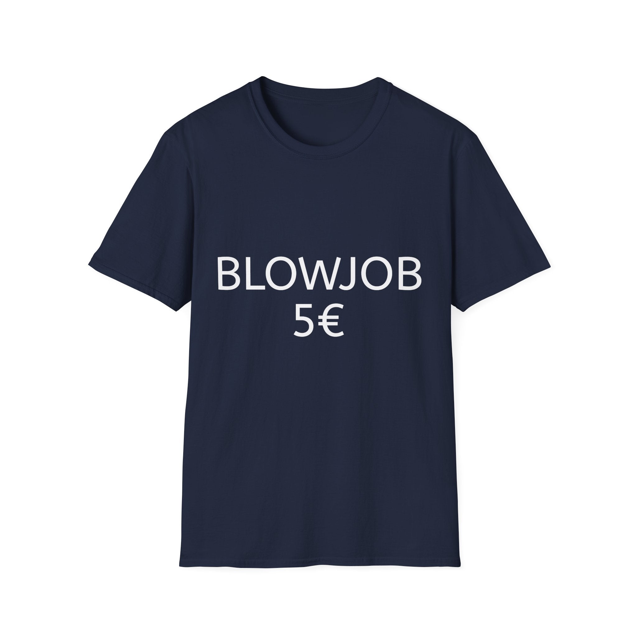 Blowjob 5€ Shirt