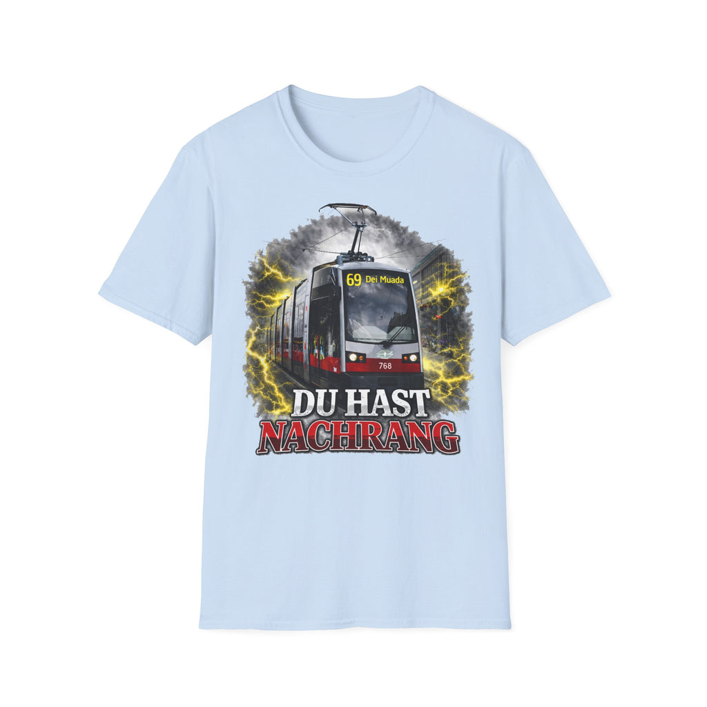Du Hast Nachrang Shirt