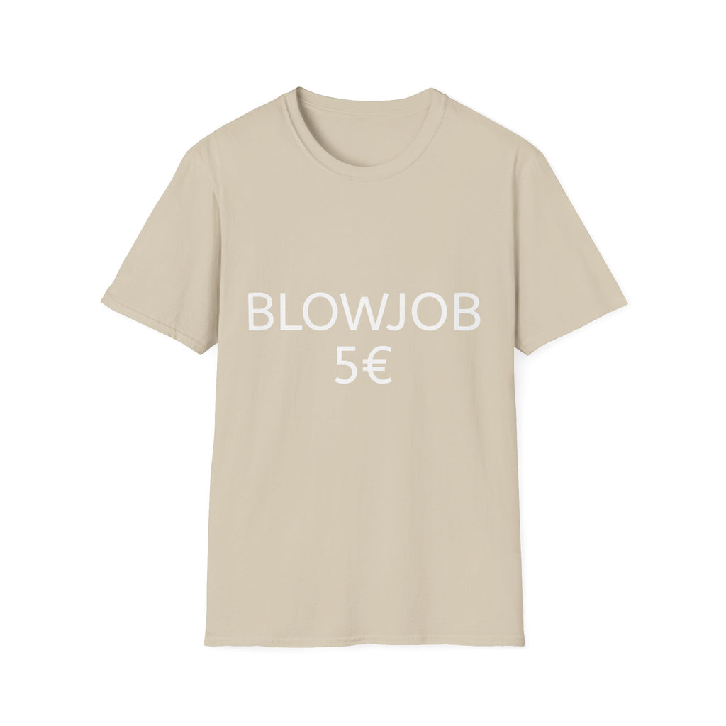 Blowjob 5€ Shirt