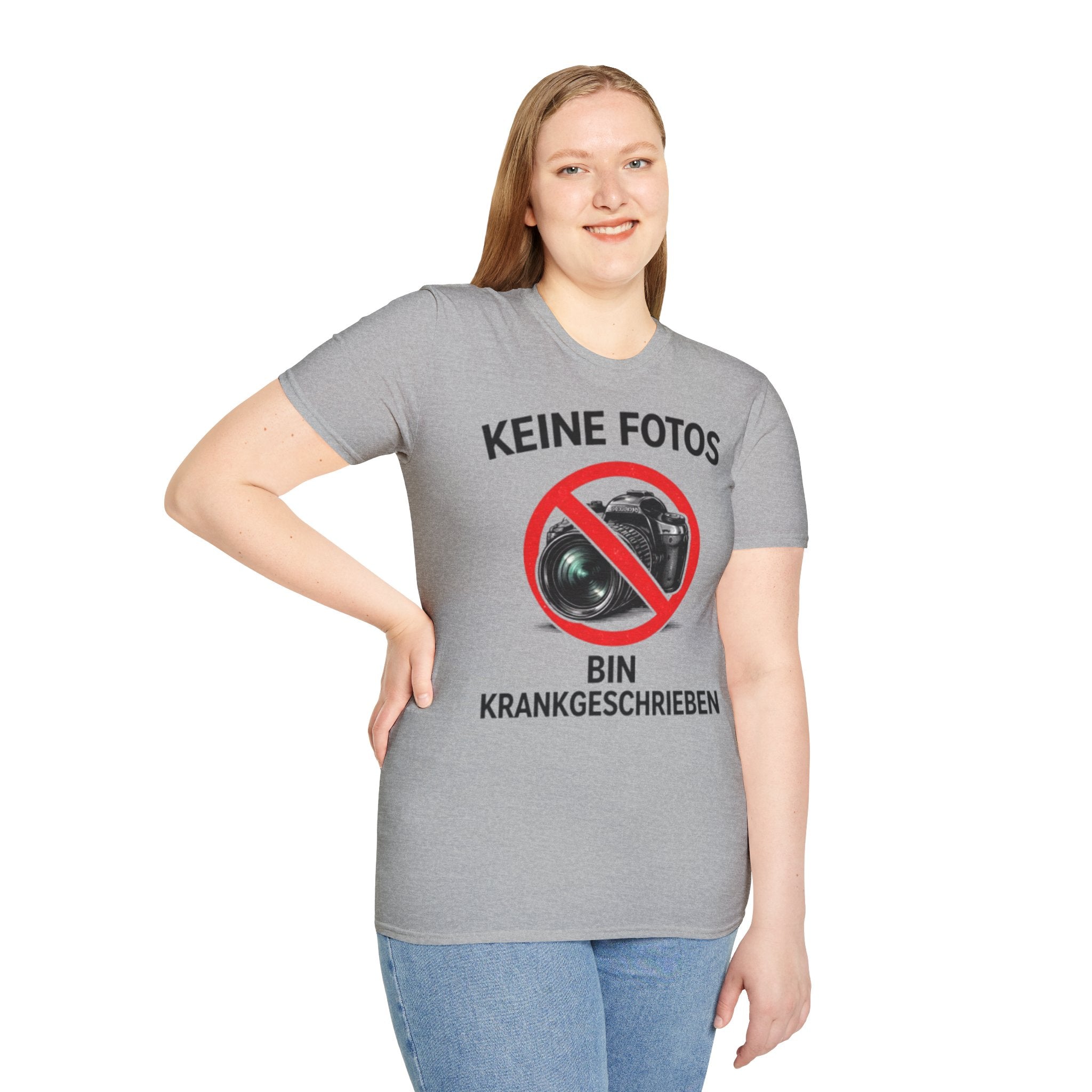 Keine Fotos Krankgeschrieben Shirt