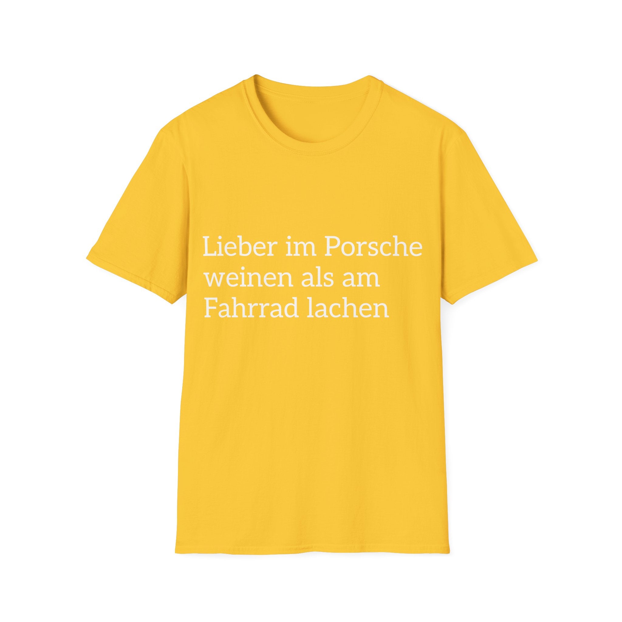 Lieber im Porsche weinen Shirt