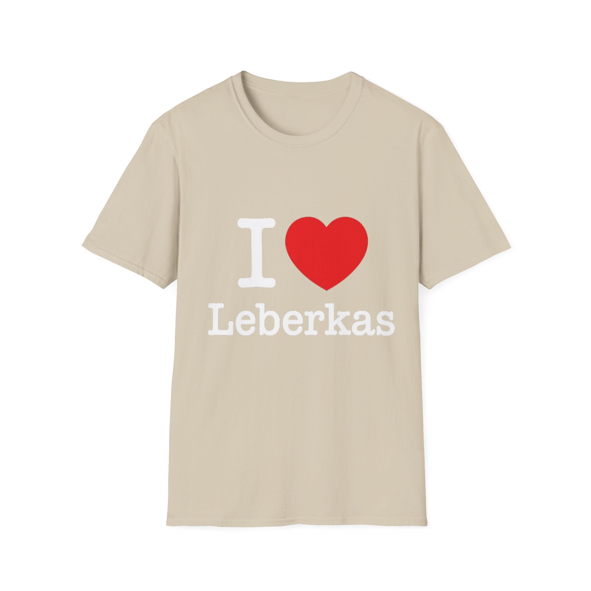 I <3 Leberkas Shirt