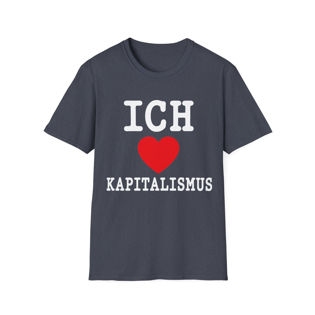 Ich Liebe Kapitalismus Shirt