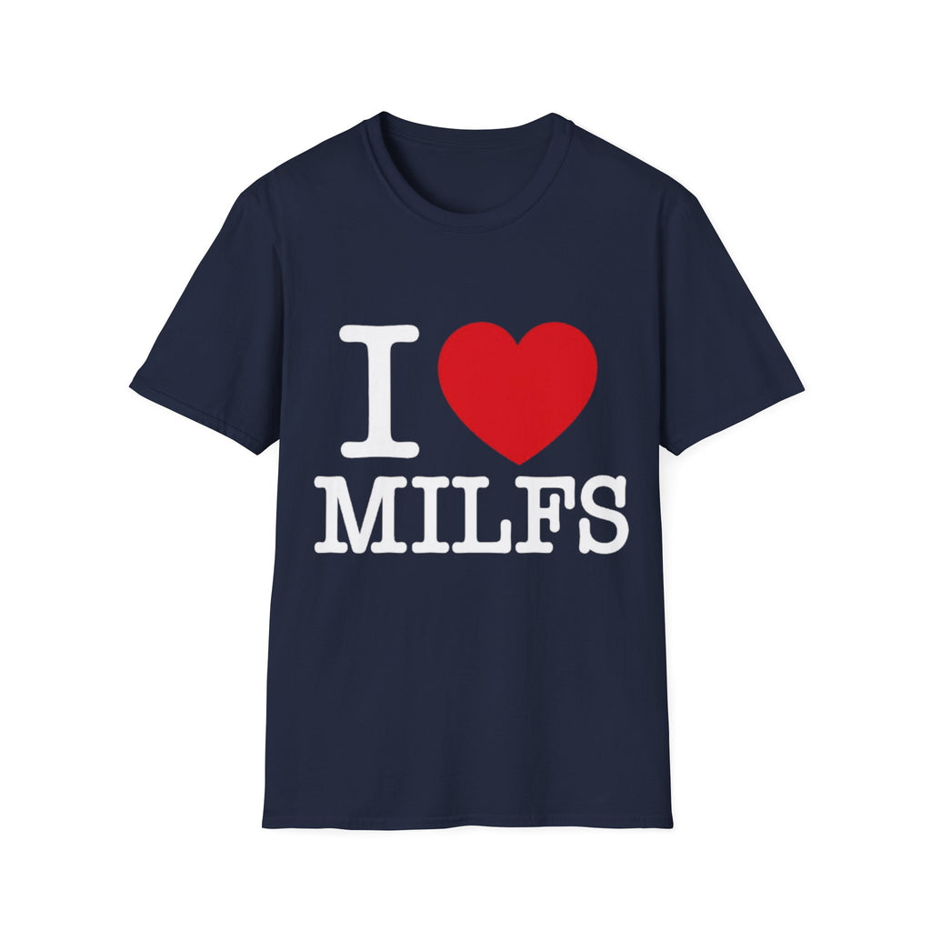 I <3 Milfs Shirt