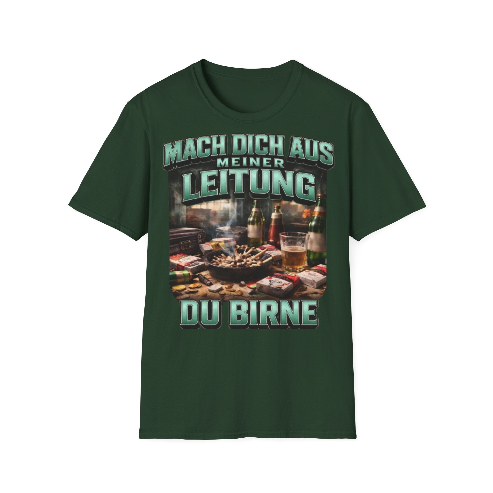 Mach Dich Aus Meiner Leitung Du Birne Shirt
