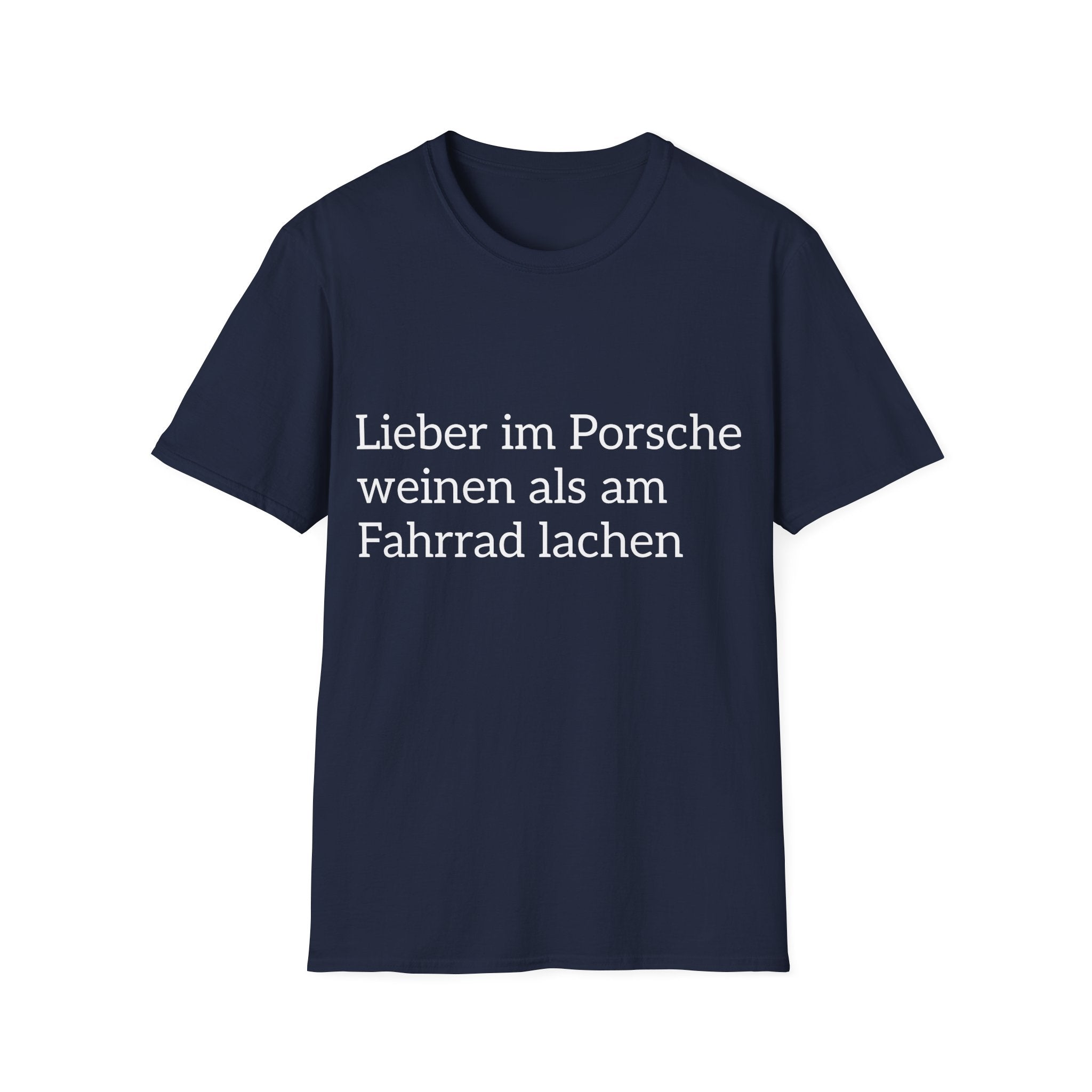 Lieber im Porsche weinen Shirt