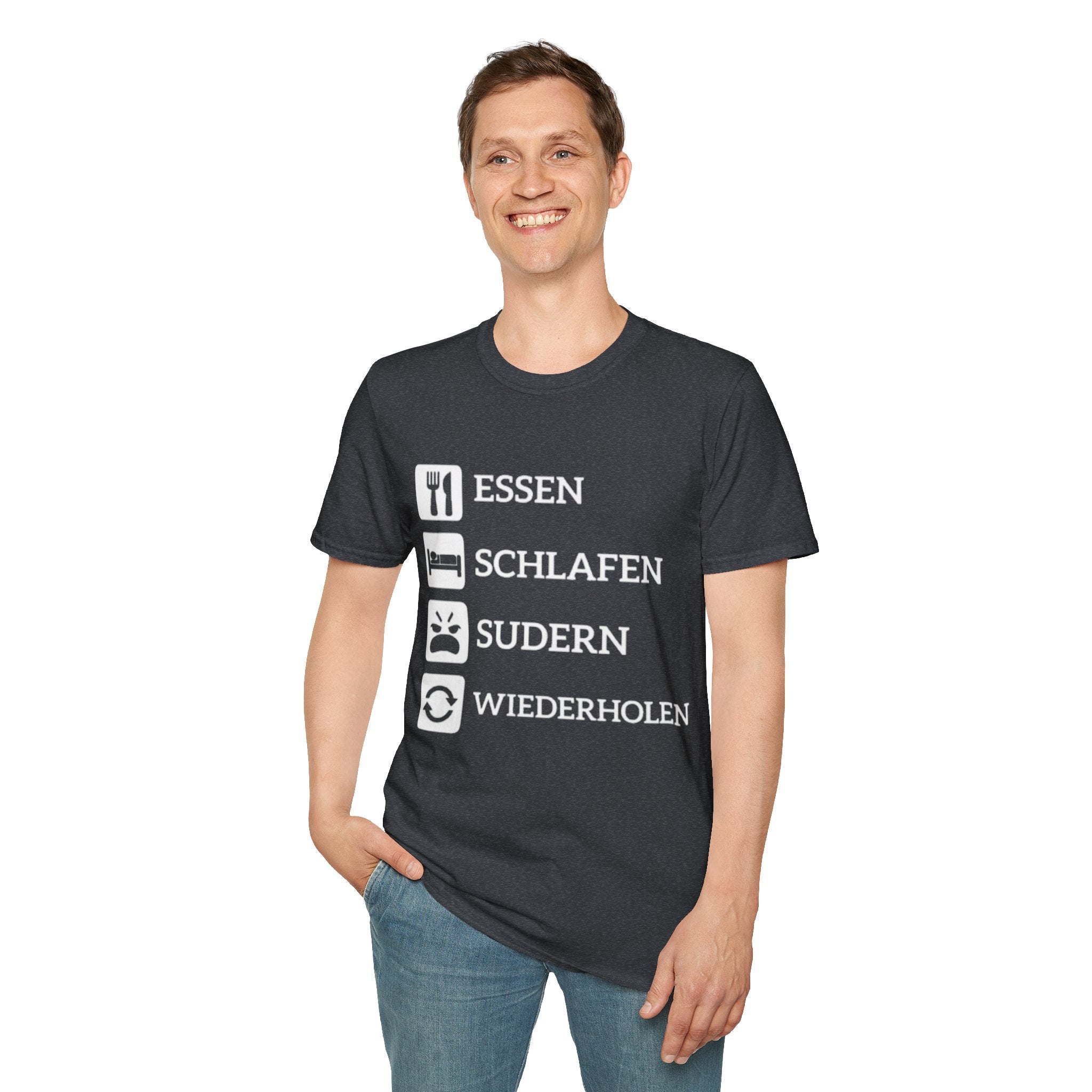 Essen Schlafen Sudern Wiederholen Shirt