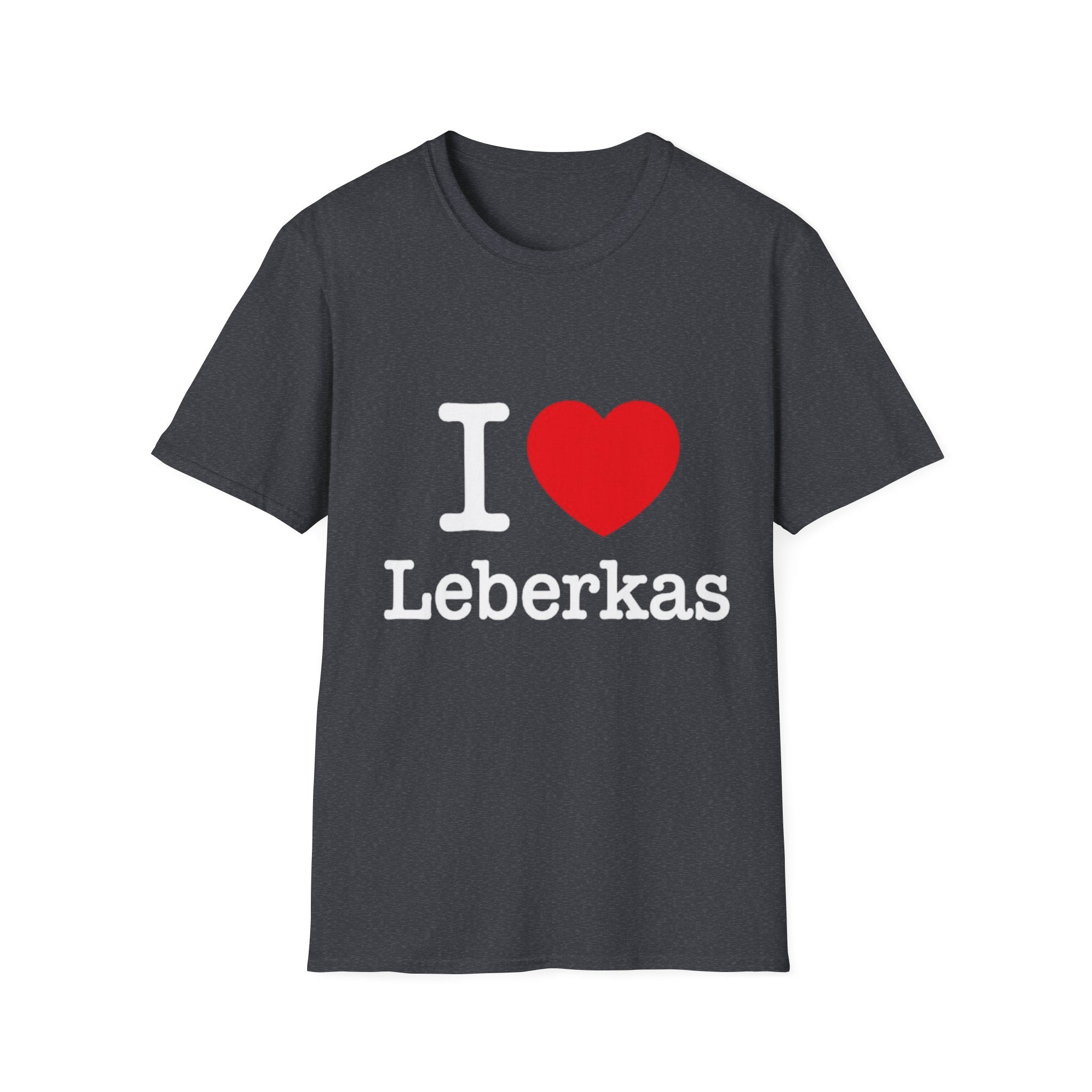 I <3 Leberkas Shirt