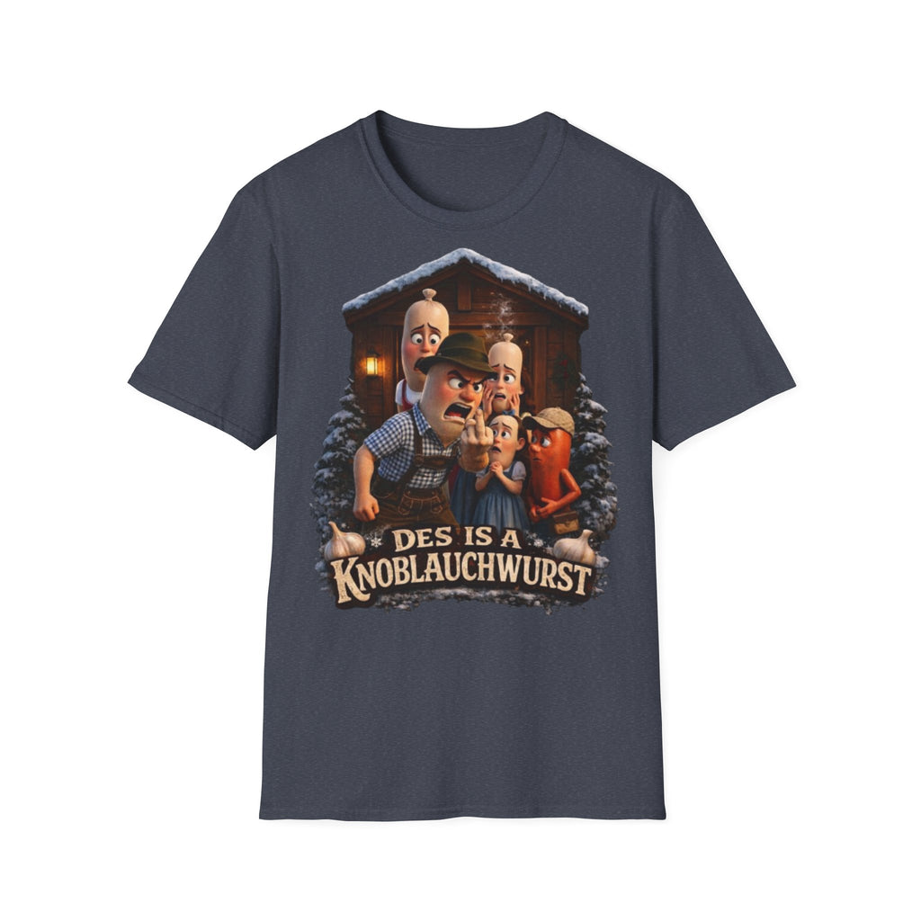 Des Is A Knoblauchwurst Shirt