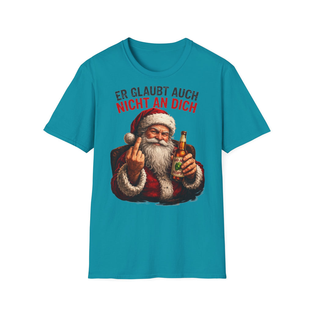Weihnachtsmann "Er glaubt auch nicht an dich" Shirt