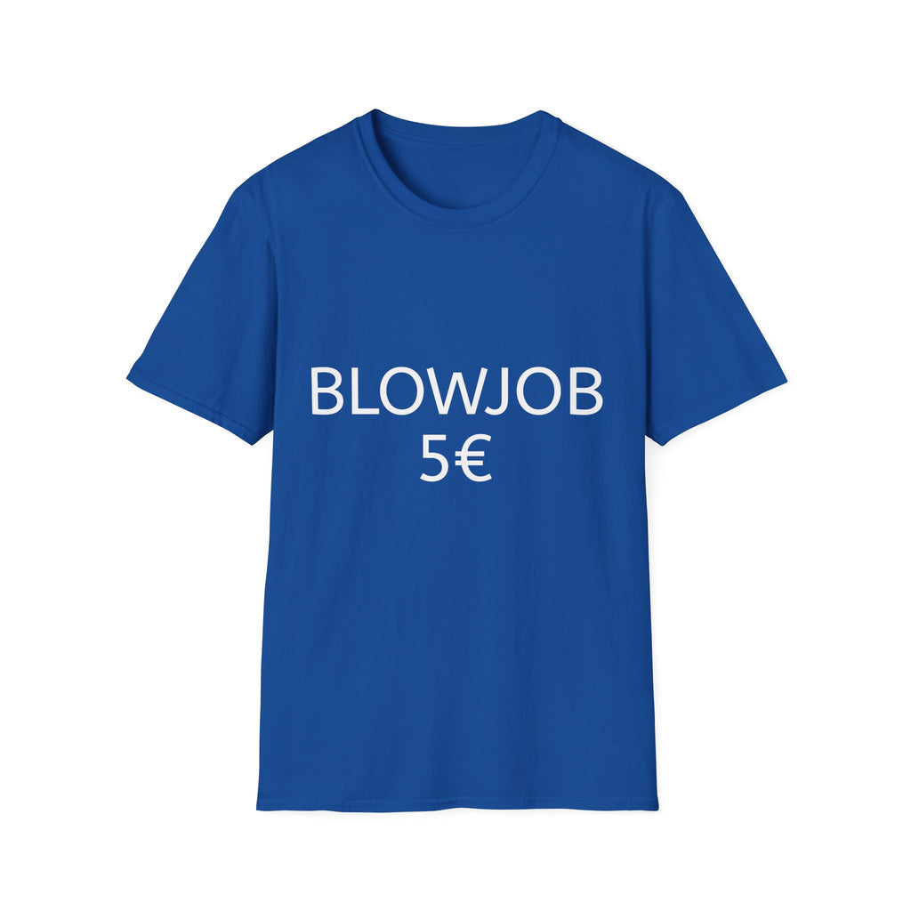 Blowjob 5€ Shirt