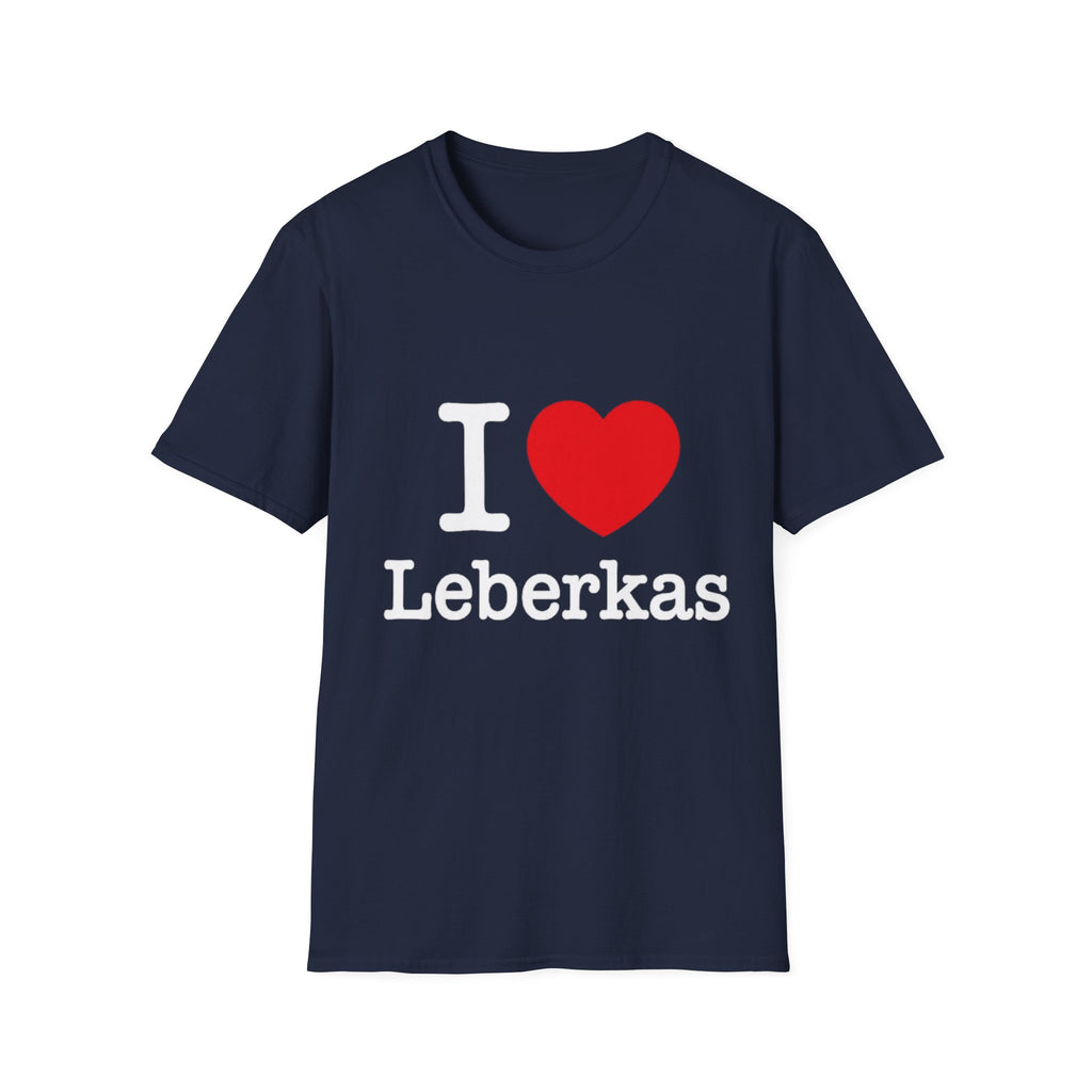 I <3 Leberkas Shirt