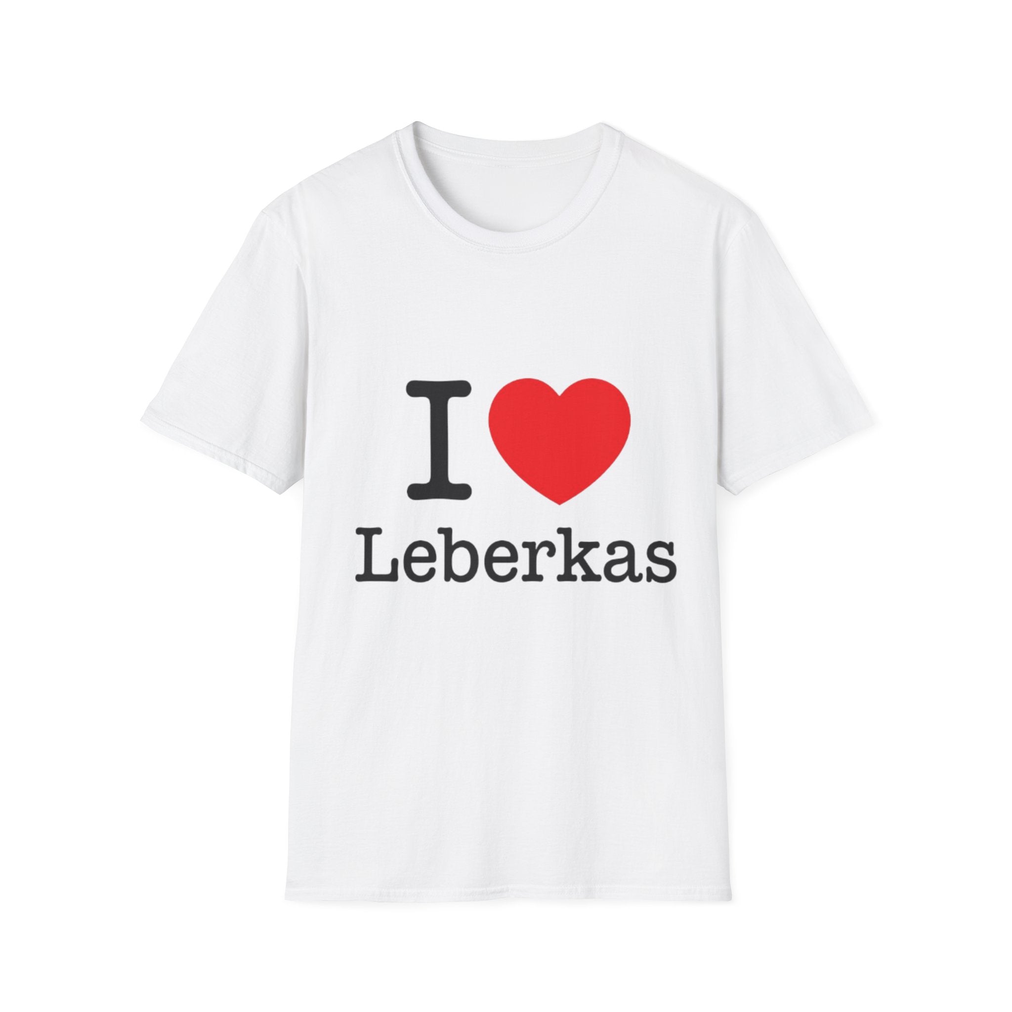 I <3 Leberkas Shirt