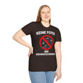 Keine Fotos Krankgeschrieben Shirt