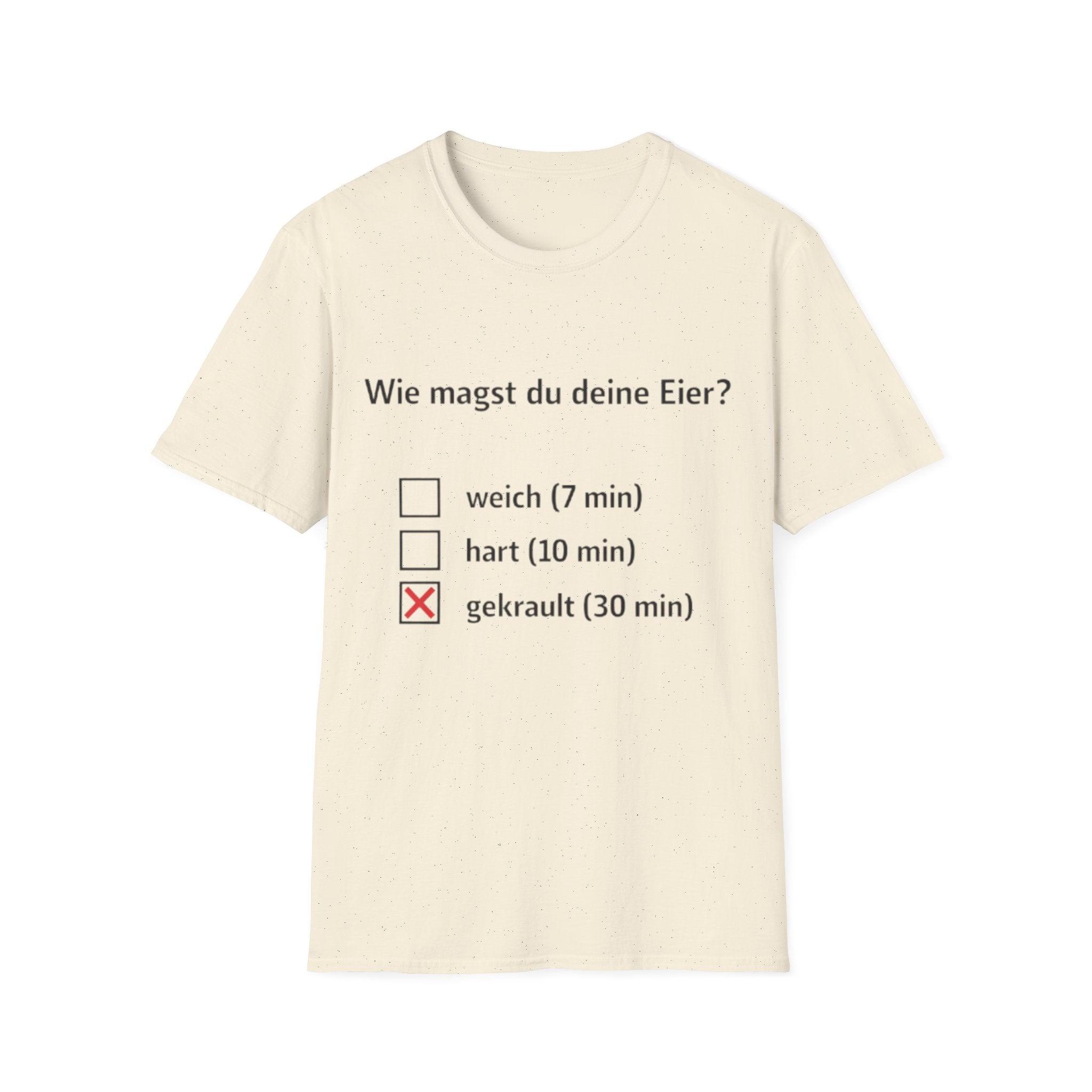 Wie magst du deine Eier Shirt