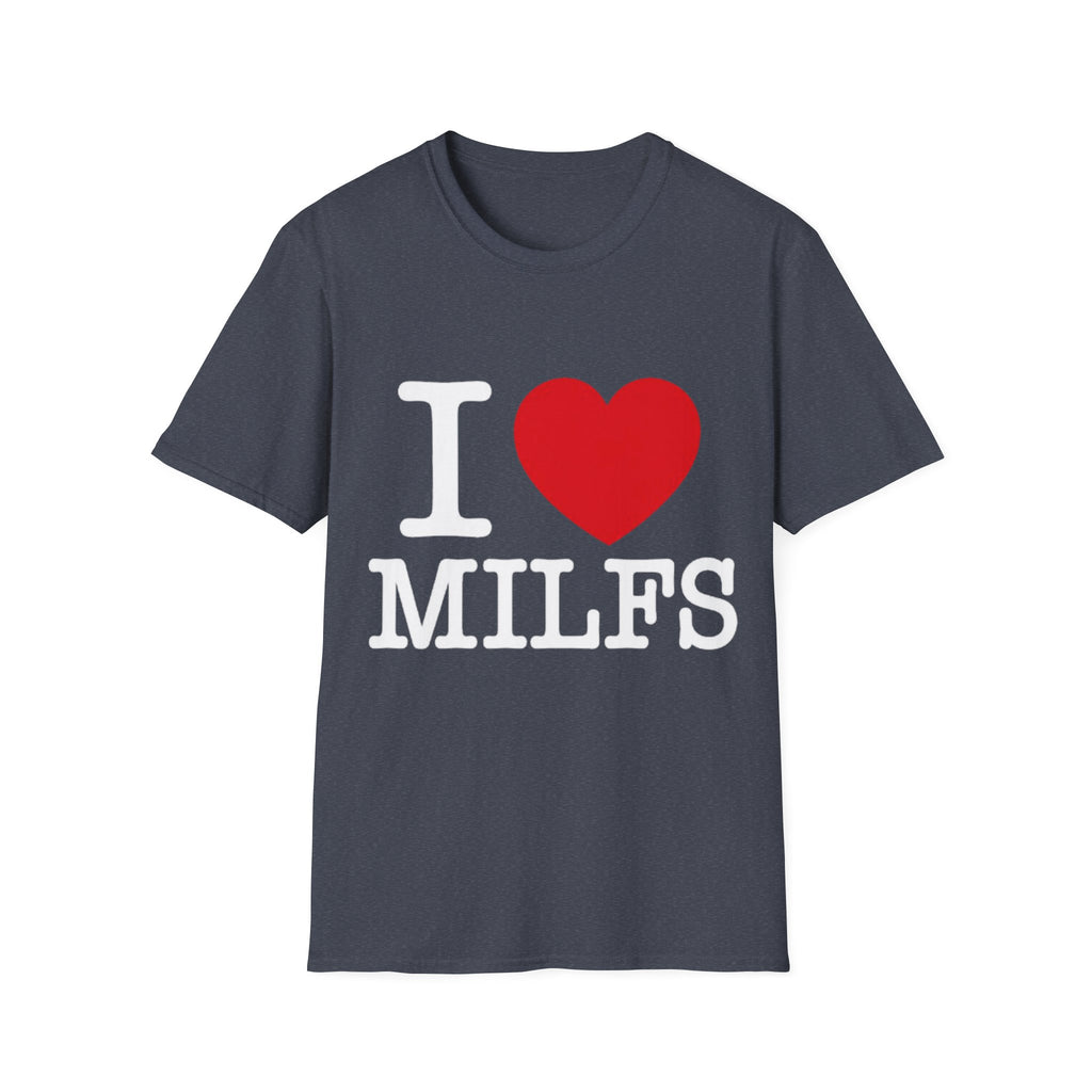 I <3 Milfs Shirt