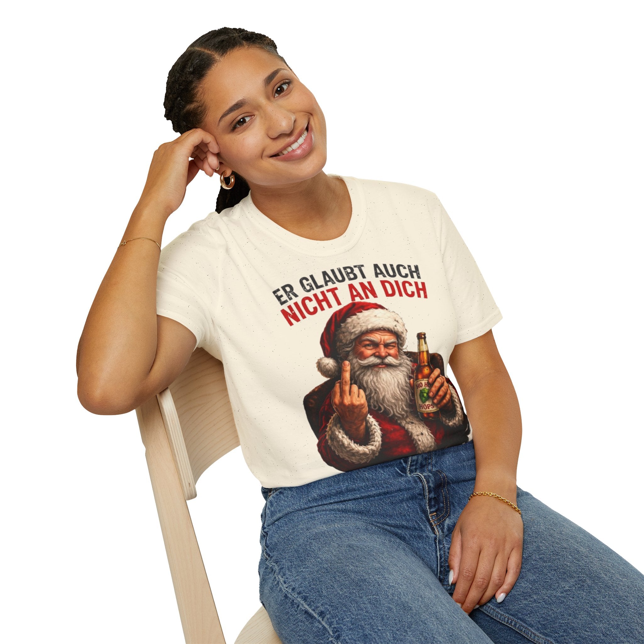 Weihnachtsmann "Er glaubt auch nicht an dich" Shirt