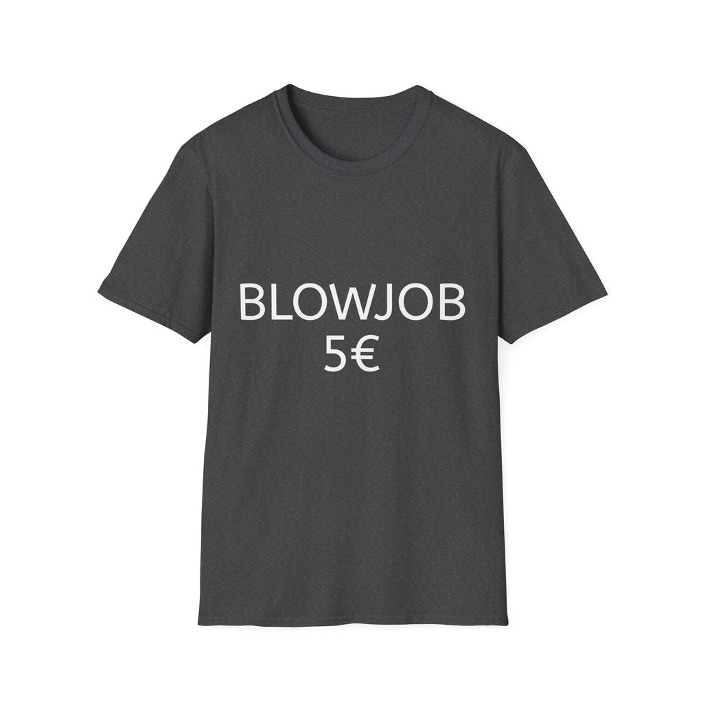 Blowjob 5€ Shirt