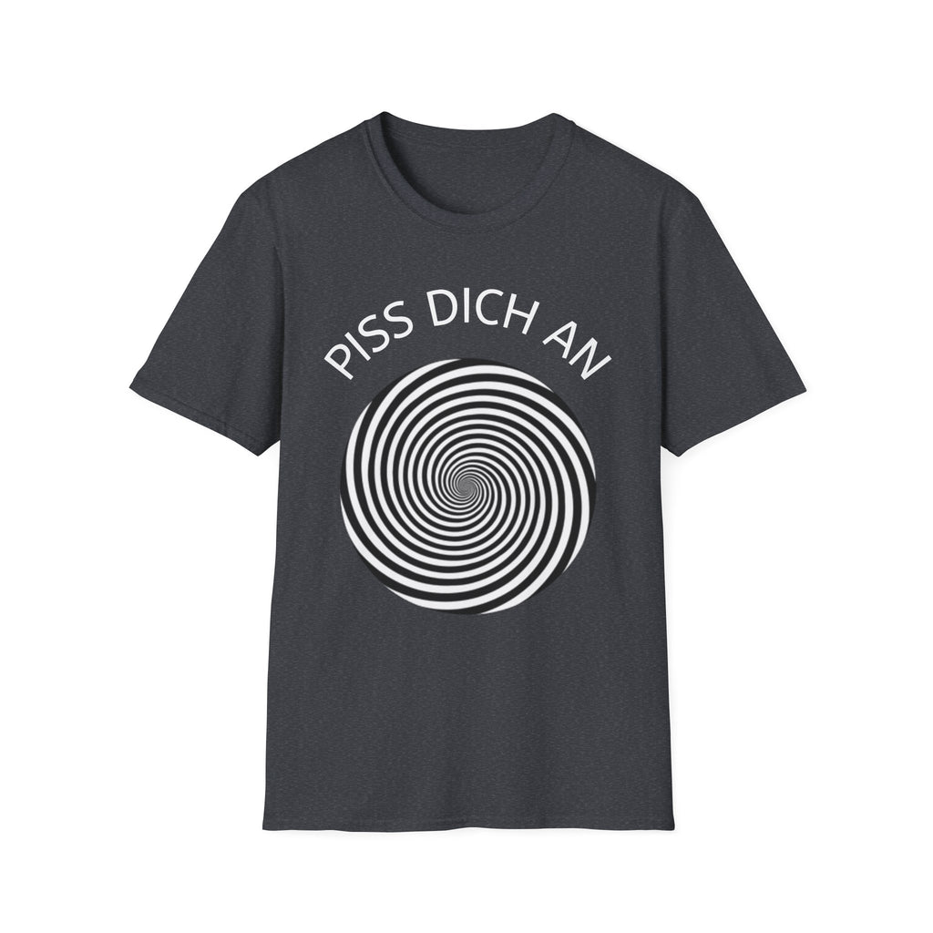 Piss dich an Shirt