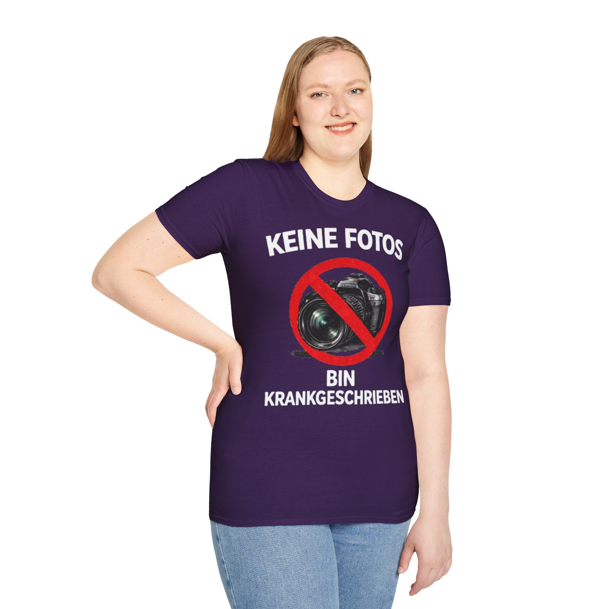 Keine Fotos Krankgeschrieben Shirt