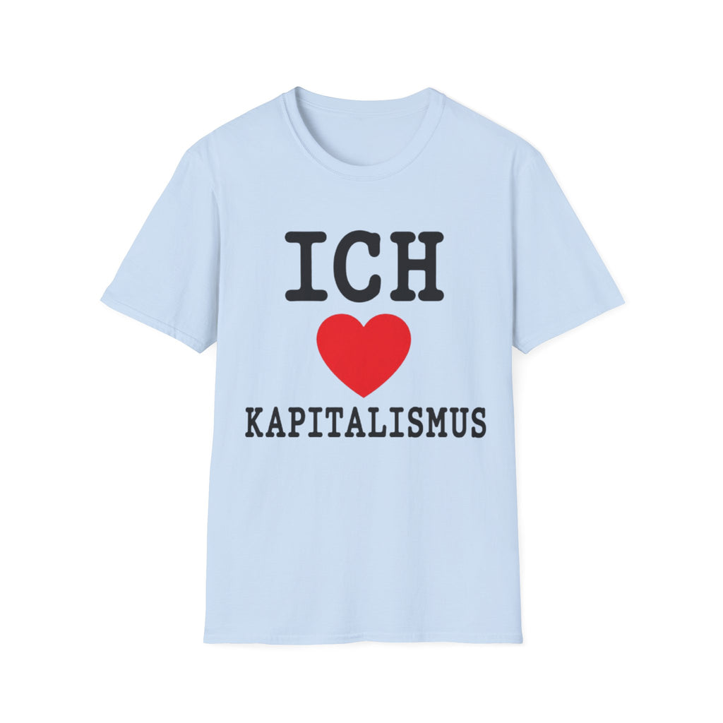 Ich Liebe Kapitalismus Shirt