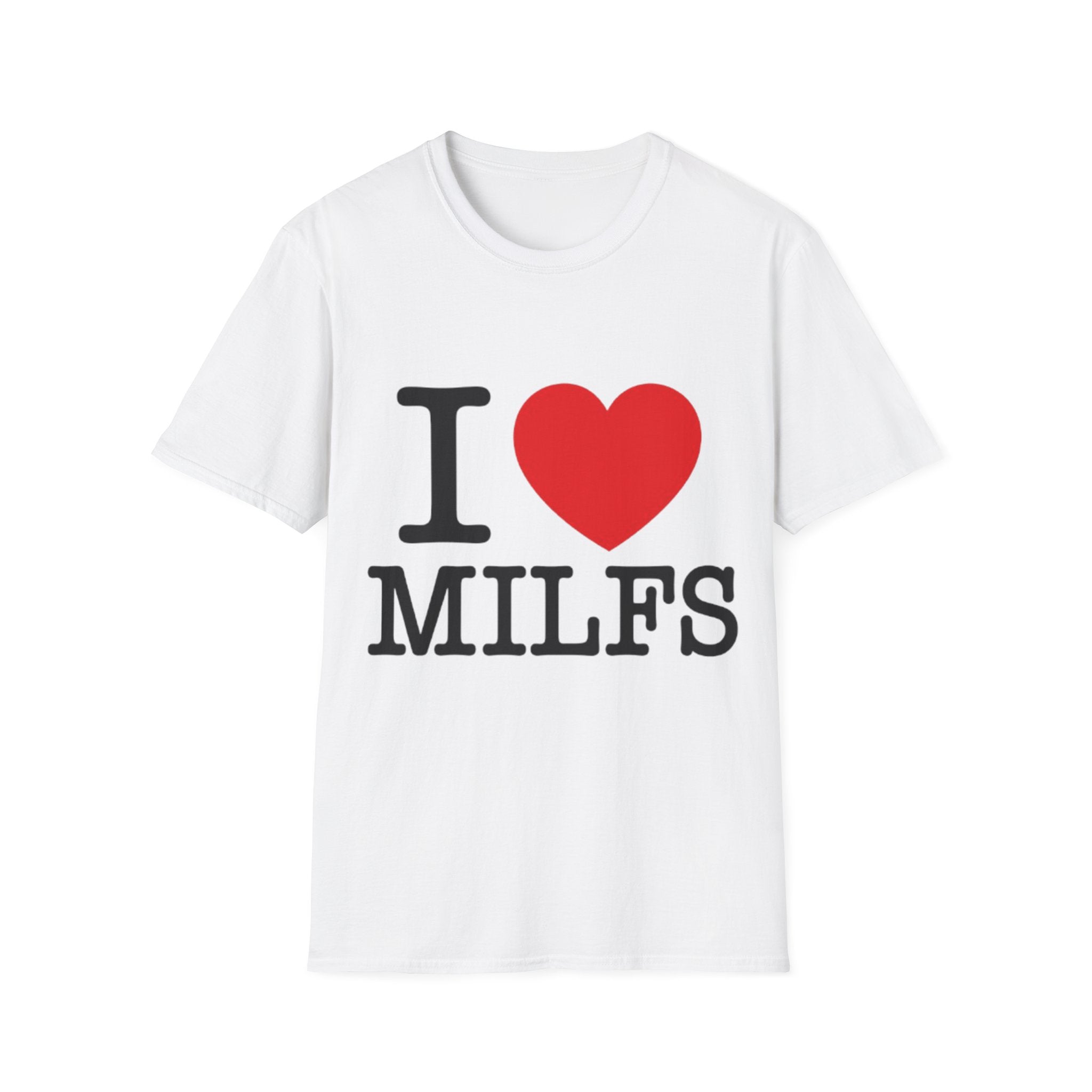 I <3 Milfs Shirt