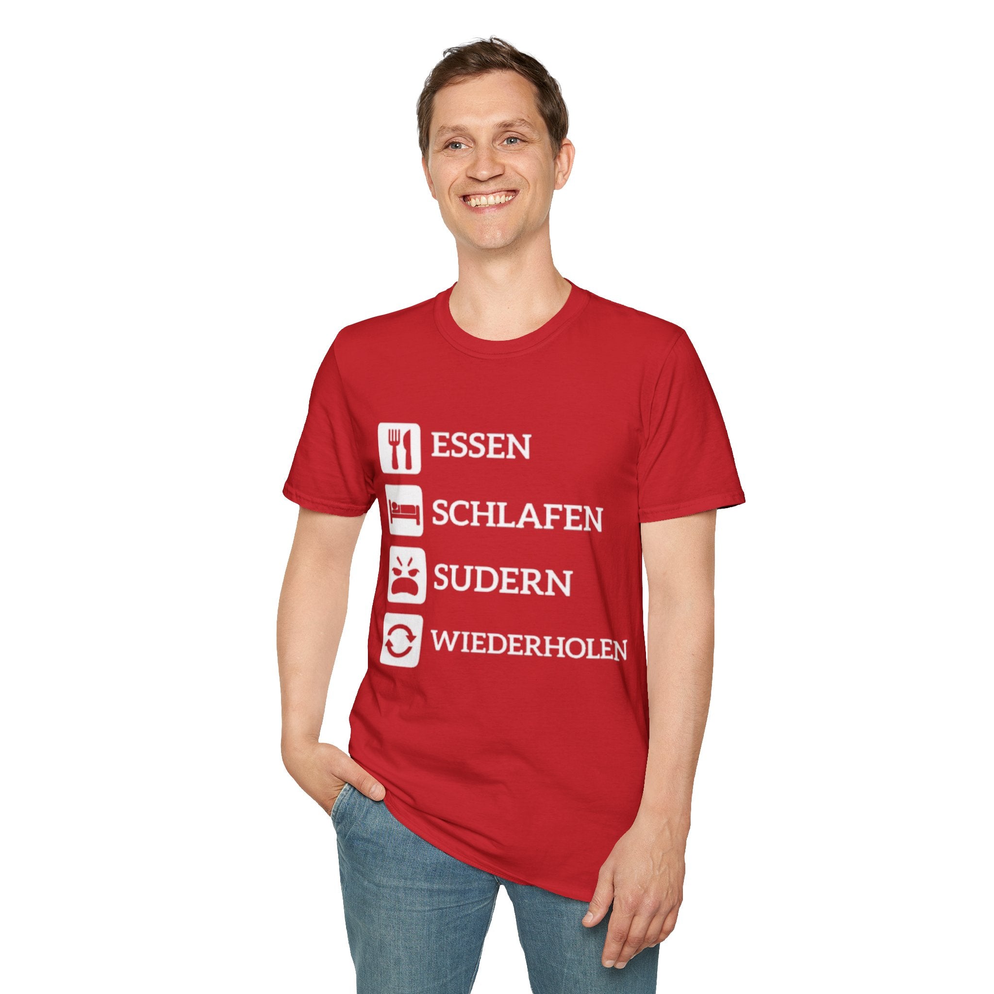 Essen Schlafen Sudern Wiederholen Shirt