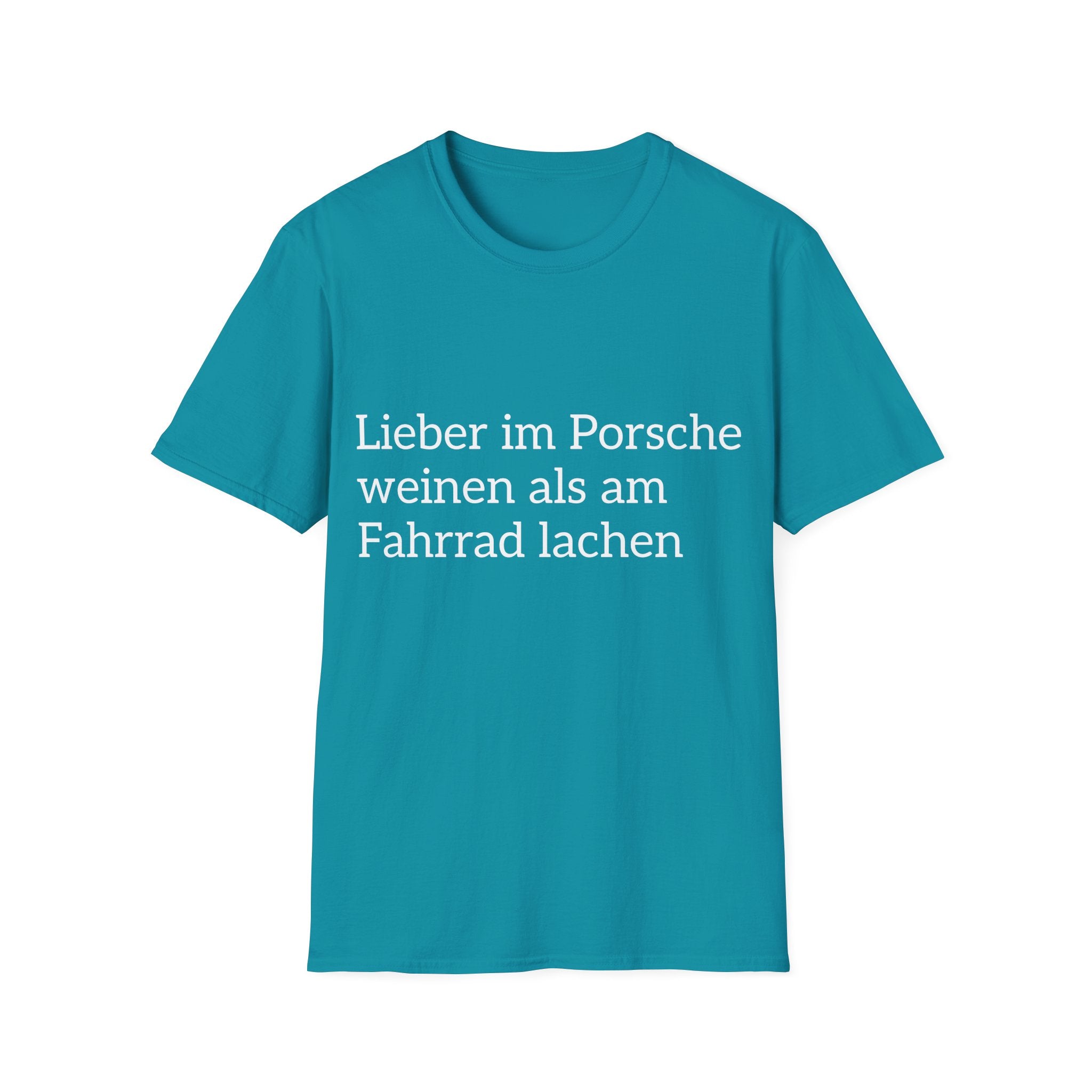 Lieber im Porsche weinen Shirt