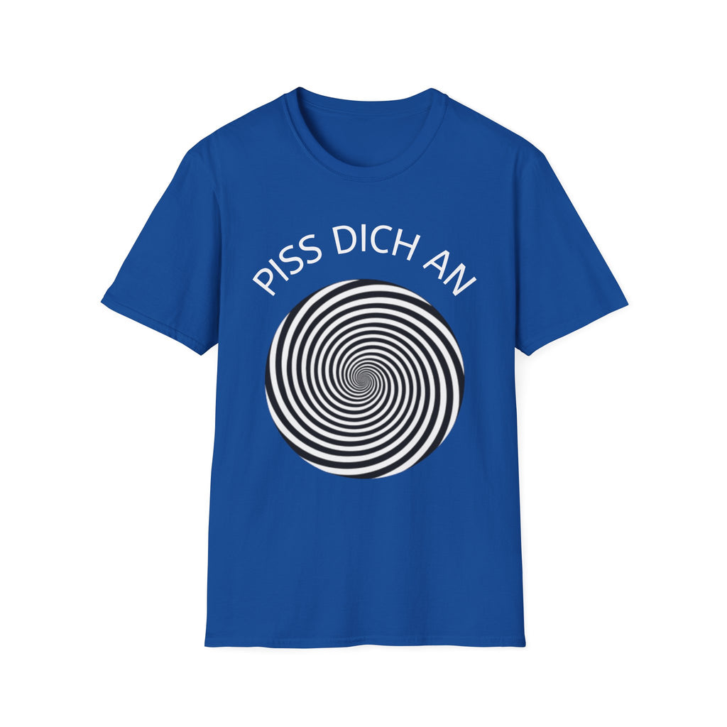 Piss dich an Shirt