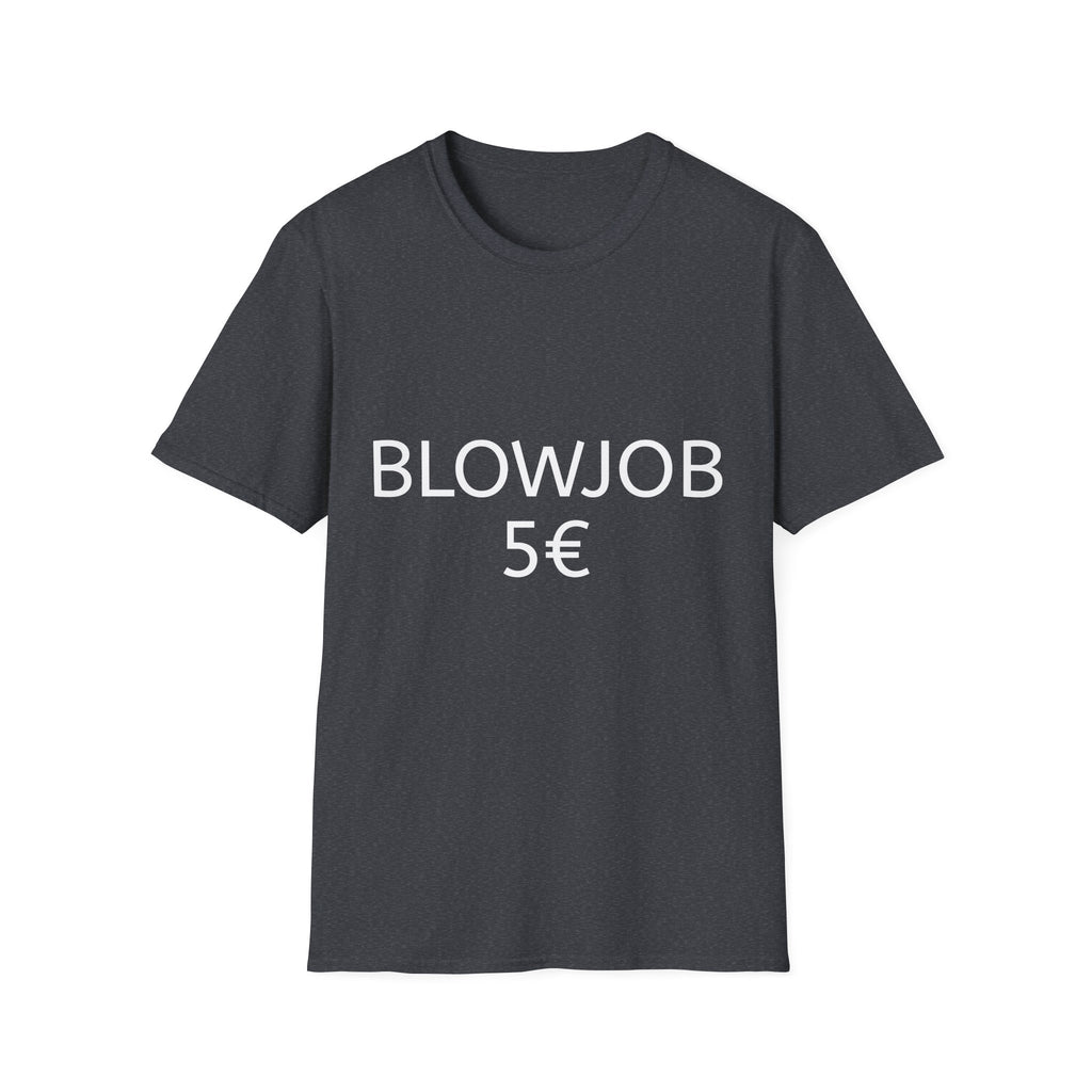 Blowjob 5€ Shirt