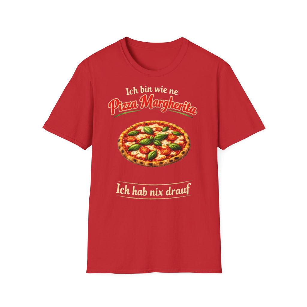 Pizza Margherita Shirt Ich hab nix drauf