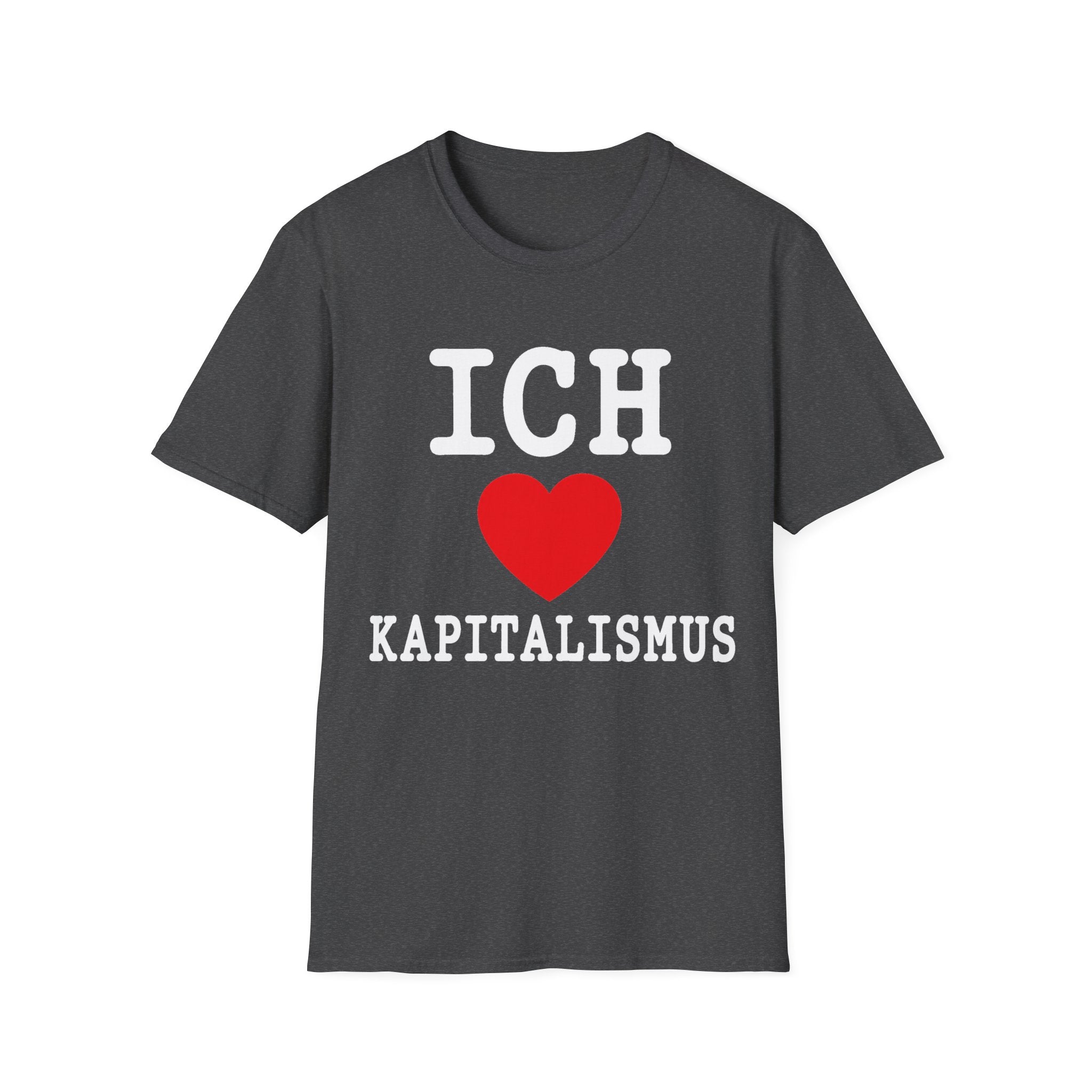 Ich Liebe Kapitalismus Shirt