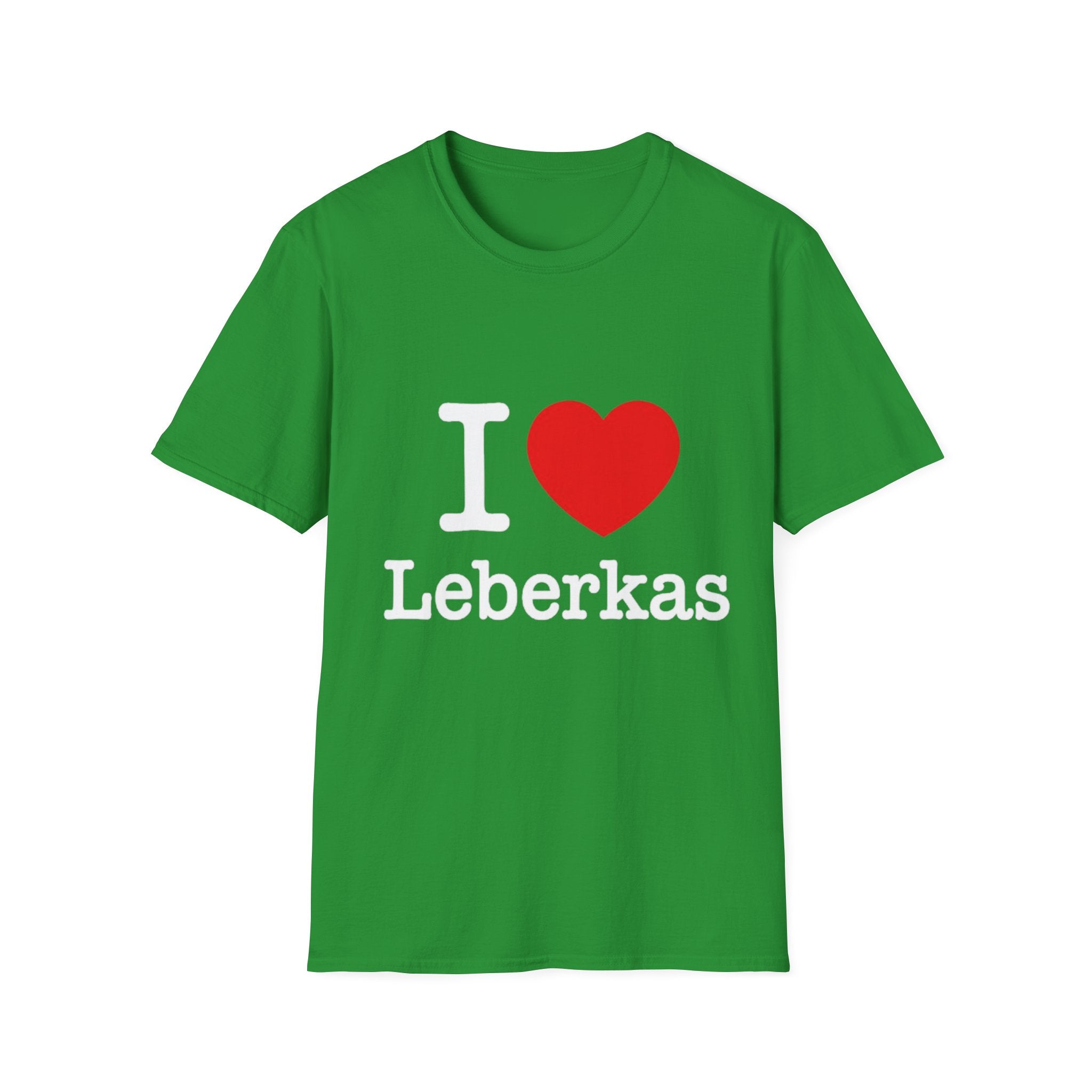I <3 Leberkas Shirt
