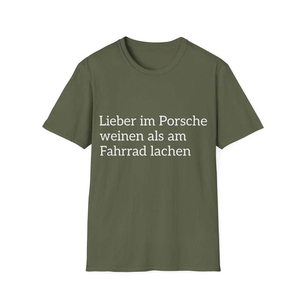 Lieber im Porsche weinen Shirt