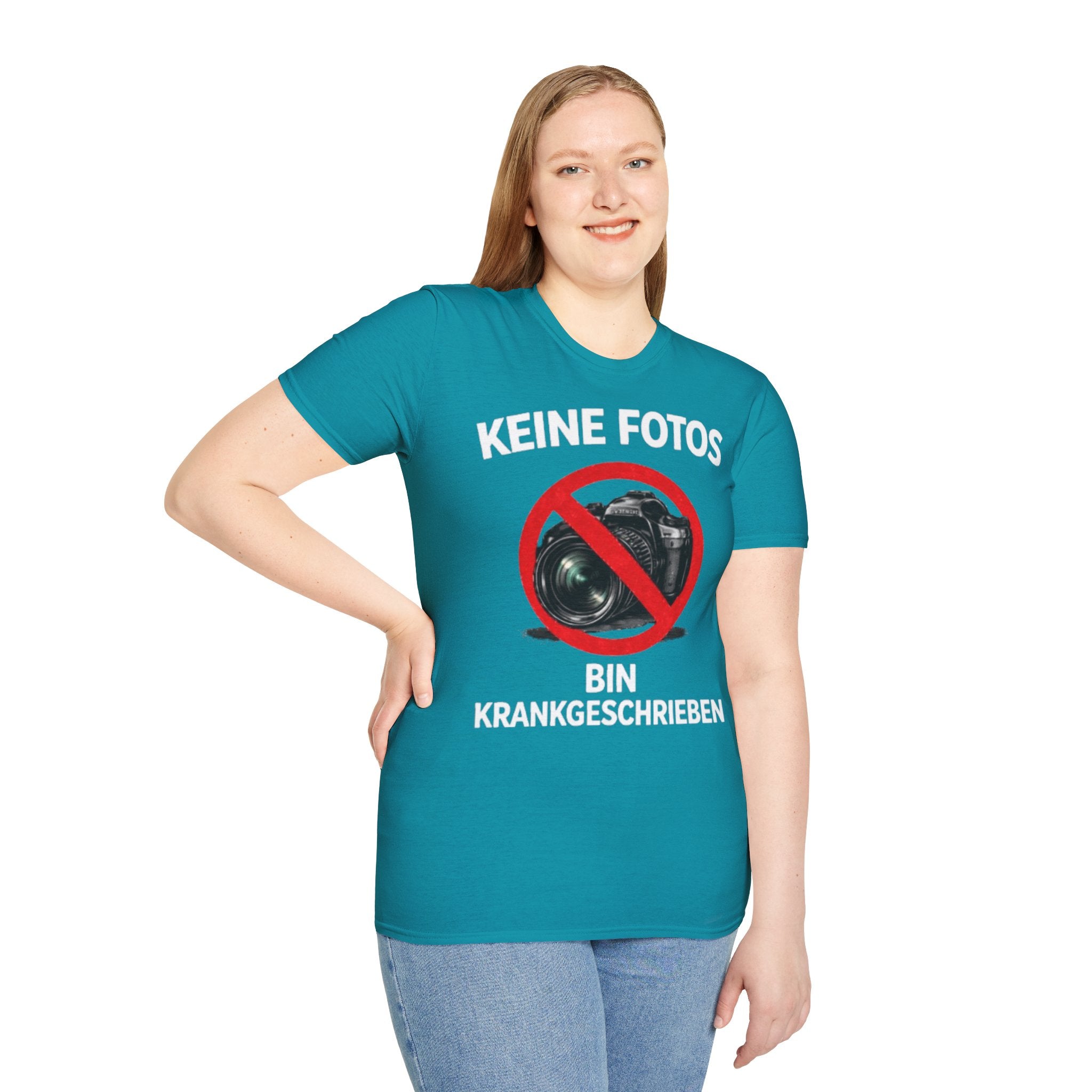 Keine Fotos Krankgeschrieben Shirt