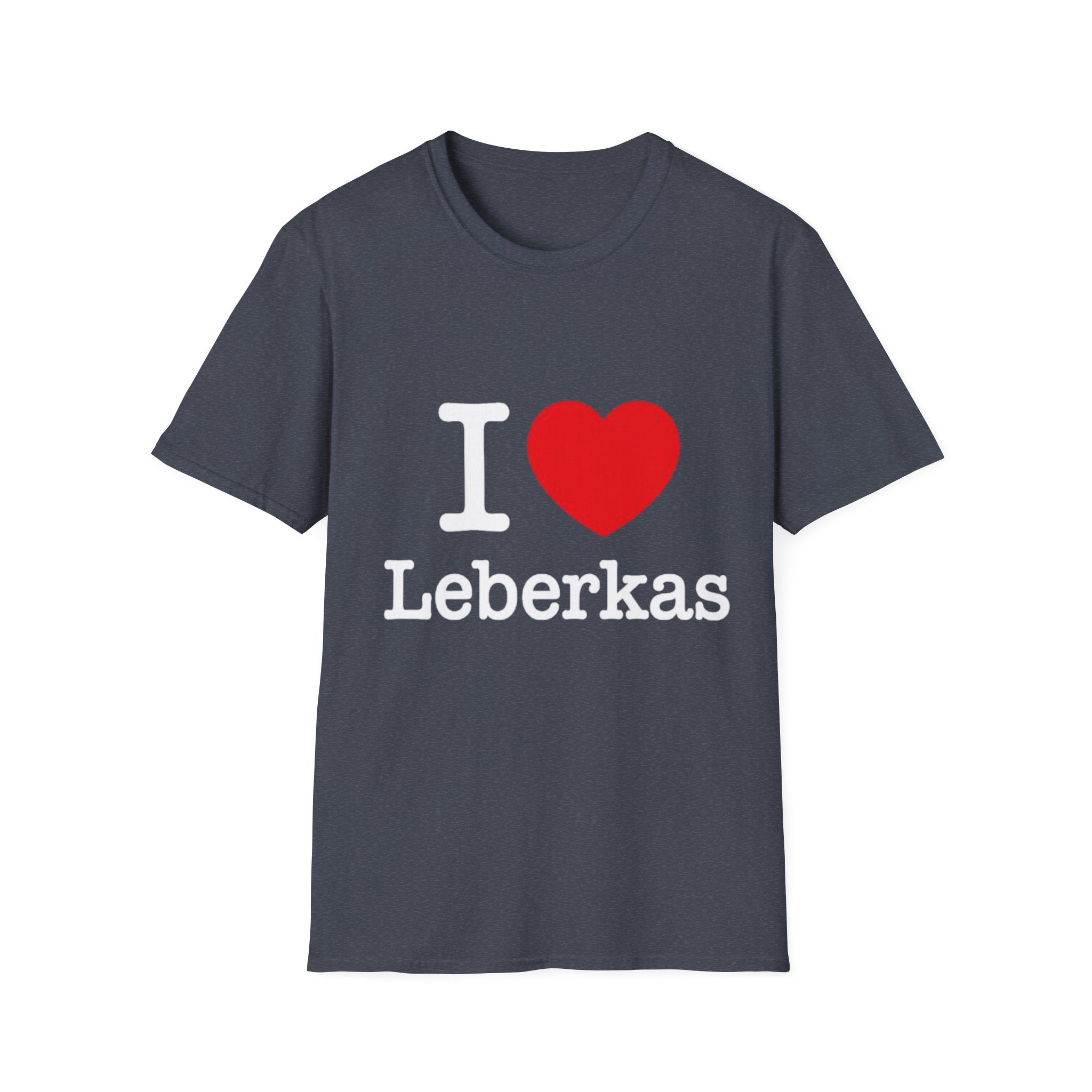 I <3 Leberkas Shirt