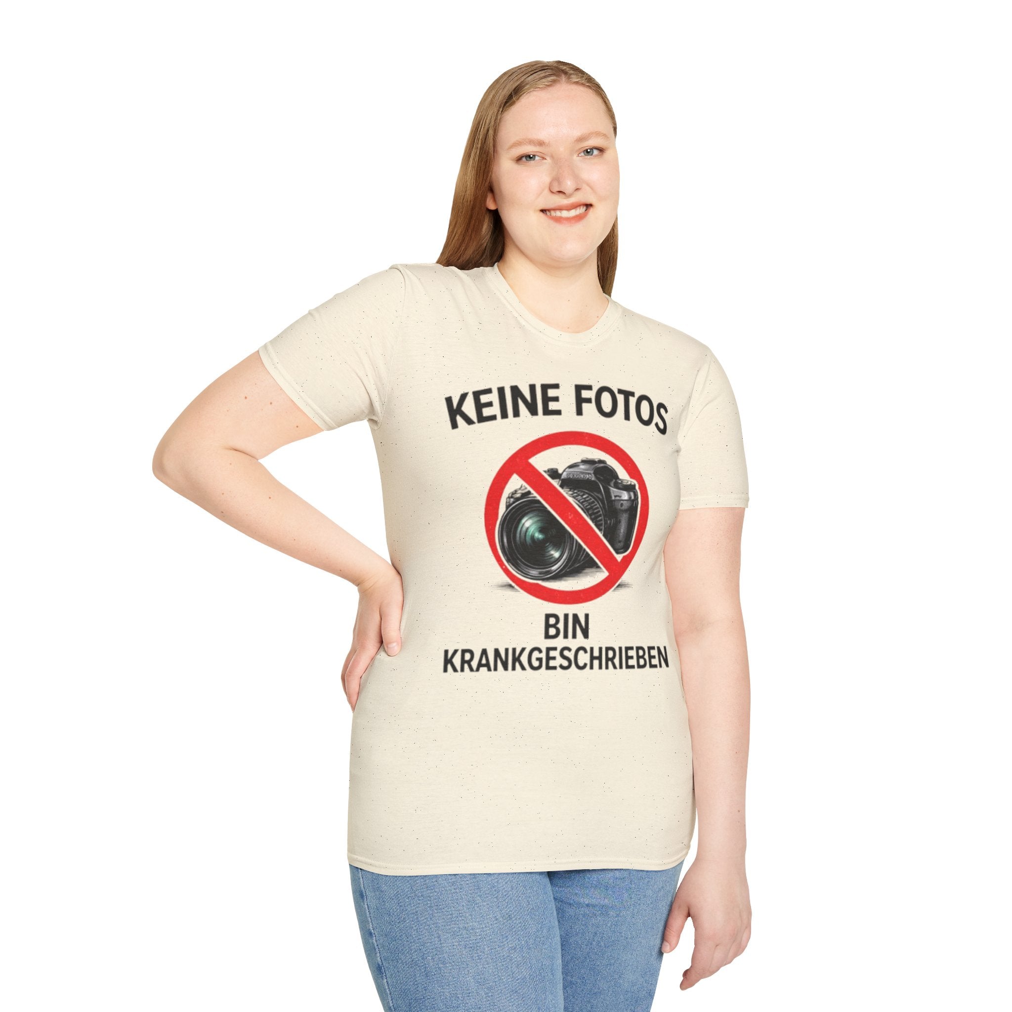 Keine Fotos Krankgeschrieben Shirt