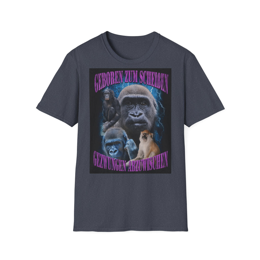 Geboren zum scheißen Shirt