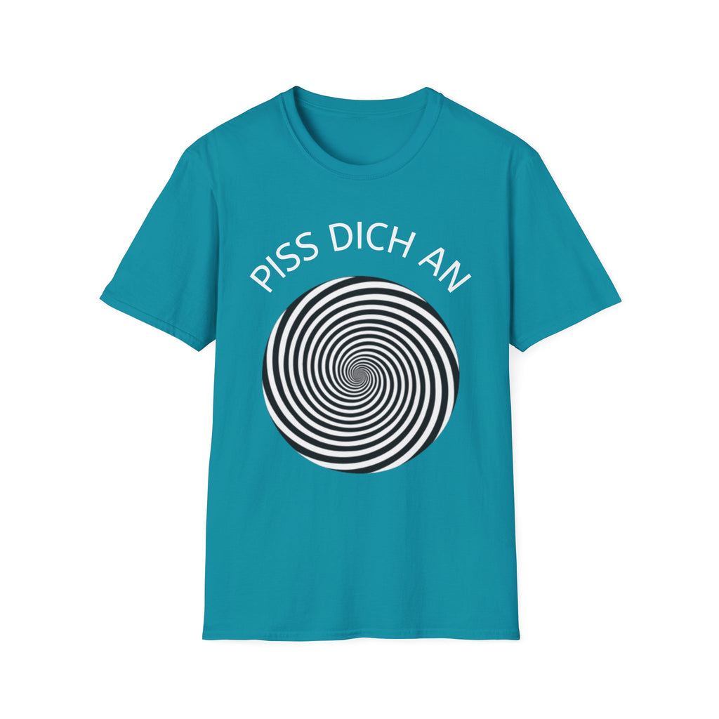 Piss dich an Shirt
