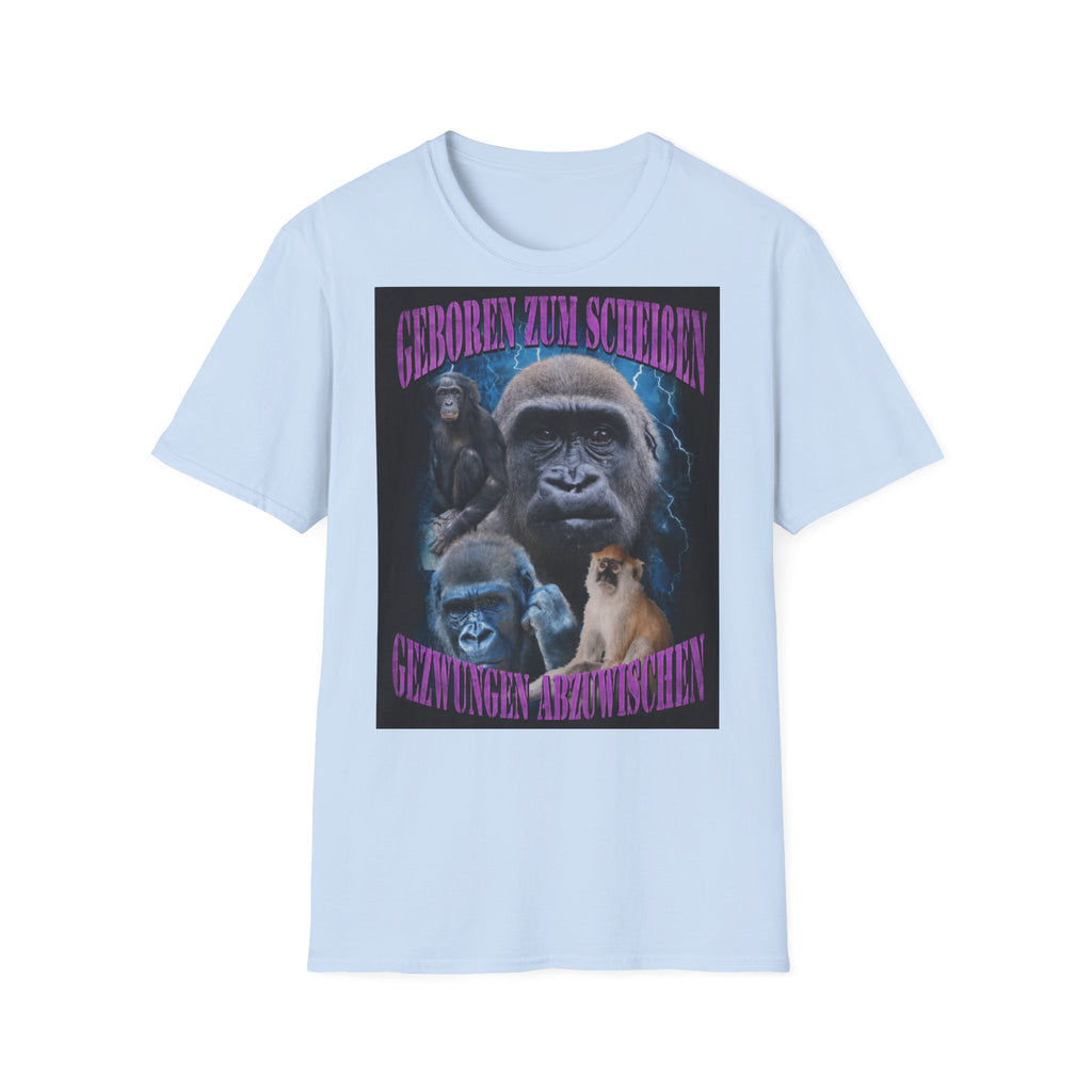 Geboren zum scheißen Shirt