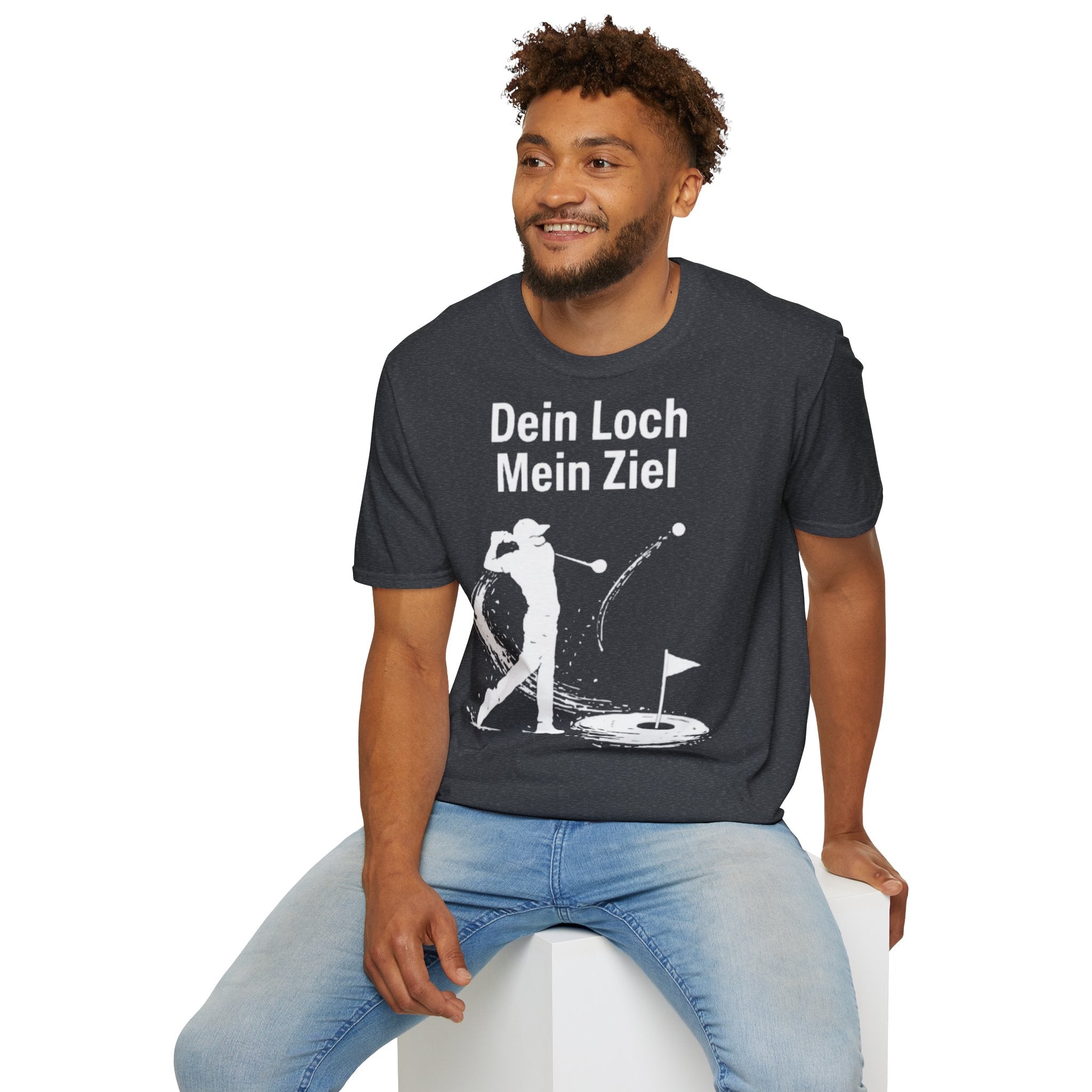 Dein Loch mein Ziel Shirt