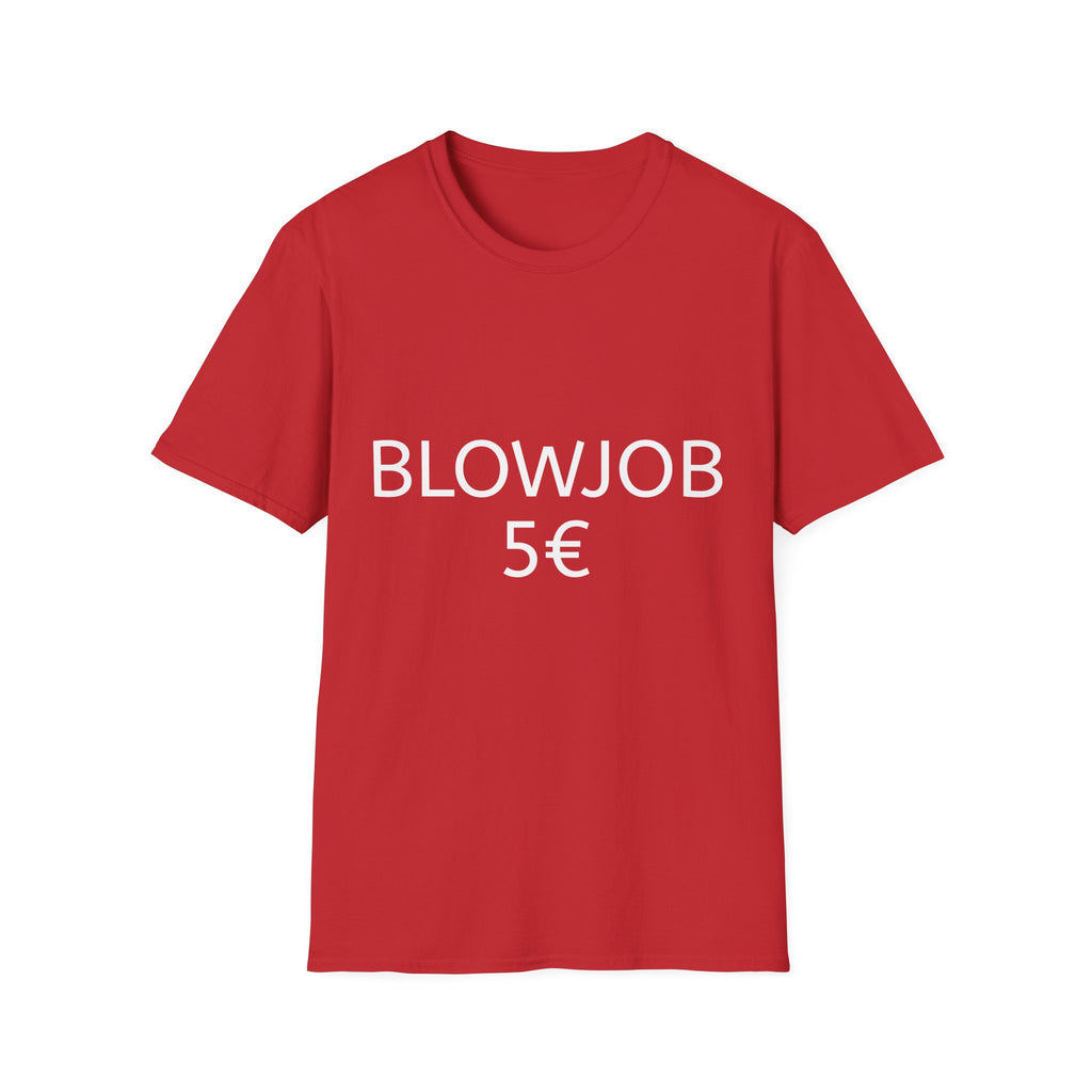 Blowjob 5€ Shirt