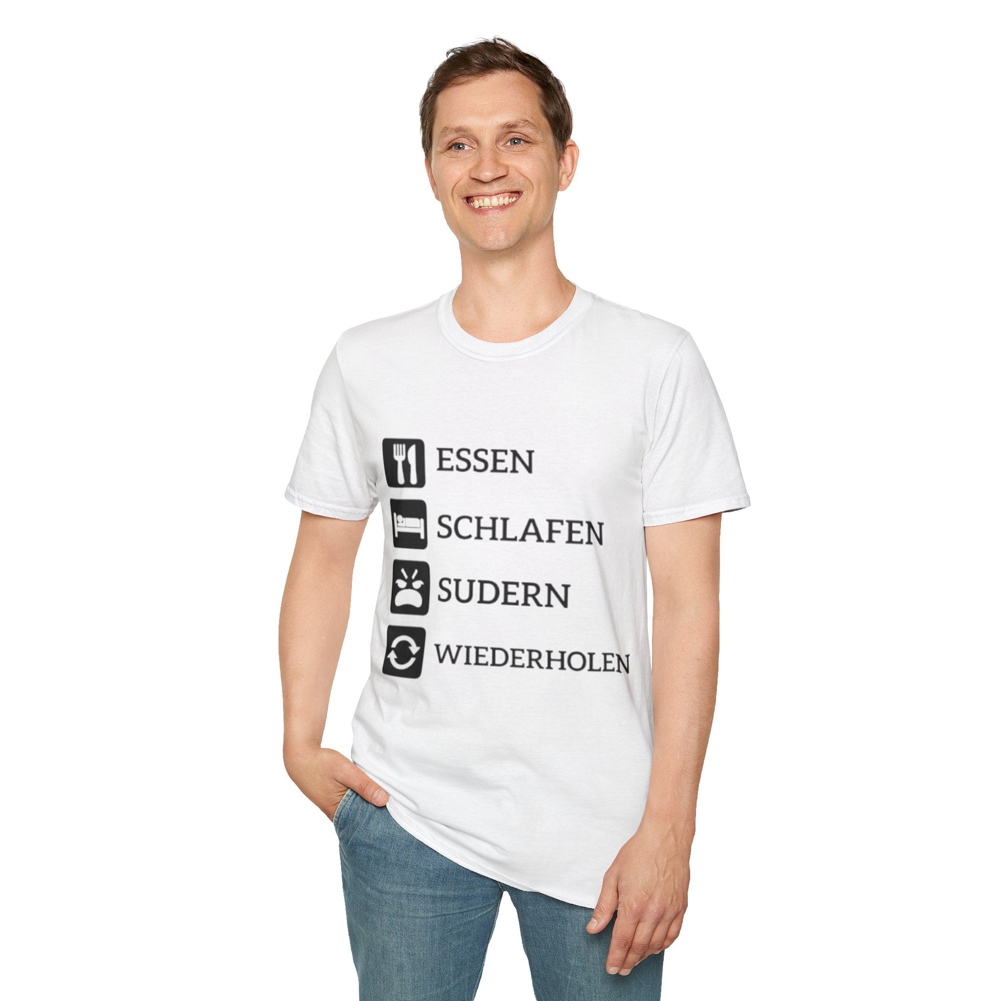 Essen Schlafen Sudern Wiederholen Shirt
