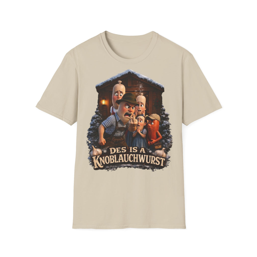 Des Is A Knoblauchwurst Shirt