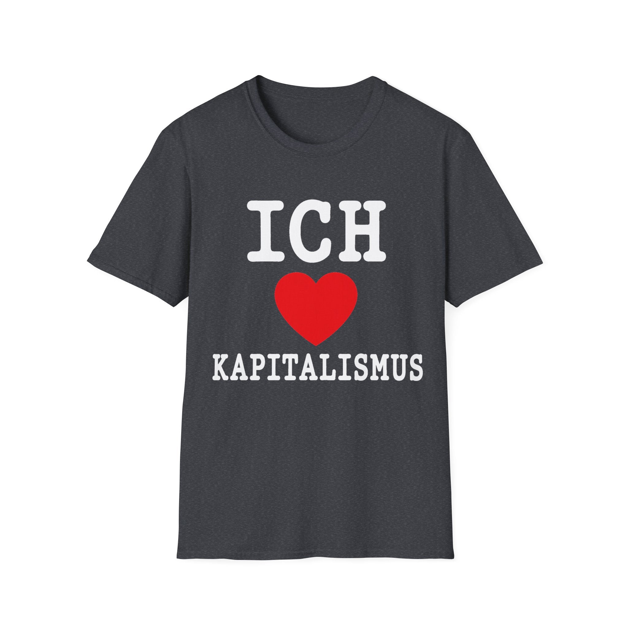 Ich Liebe Kapitalismus Shirt