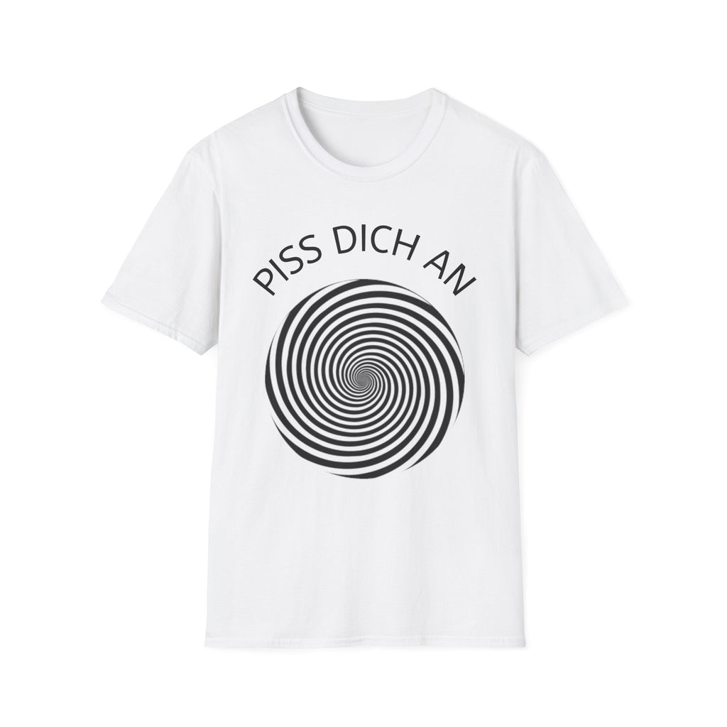 Piss dich an Shirt