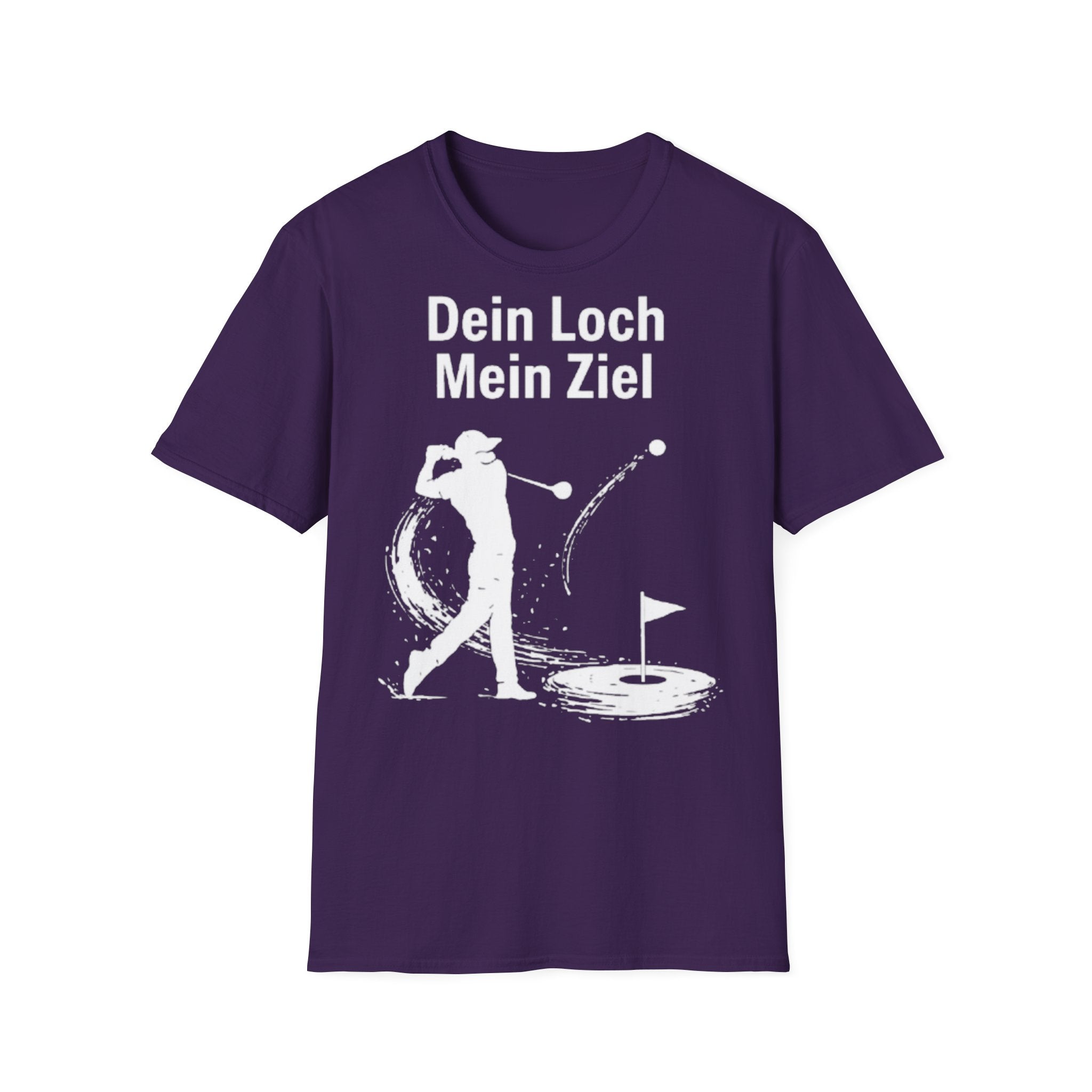 Dein Loch mein Ziel Shirt