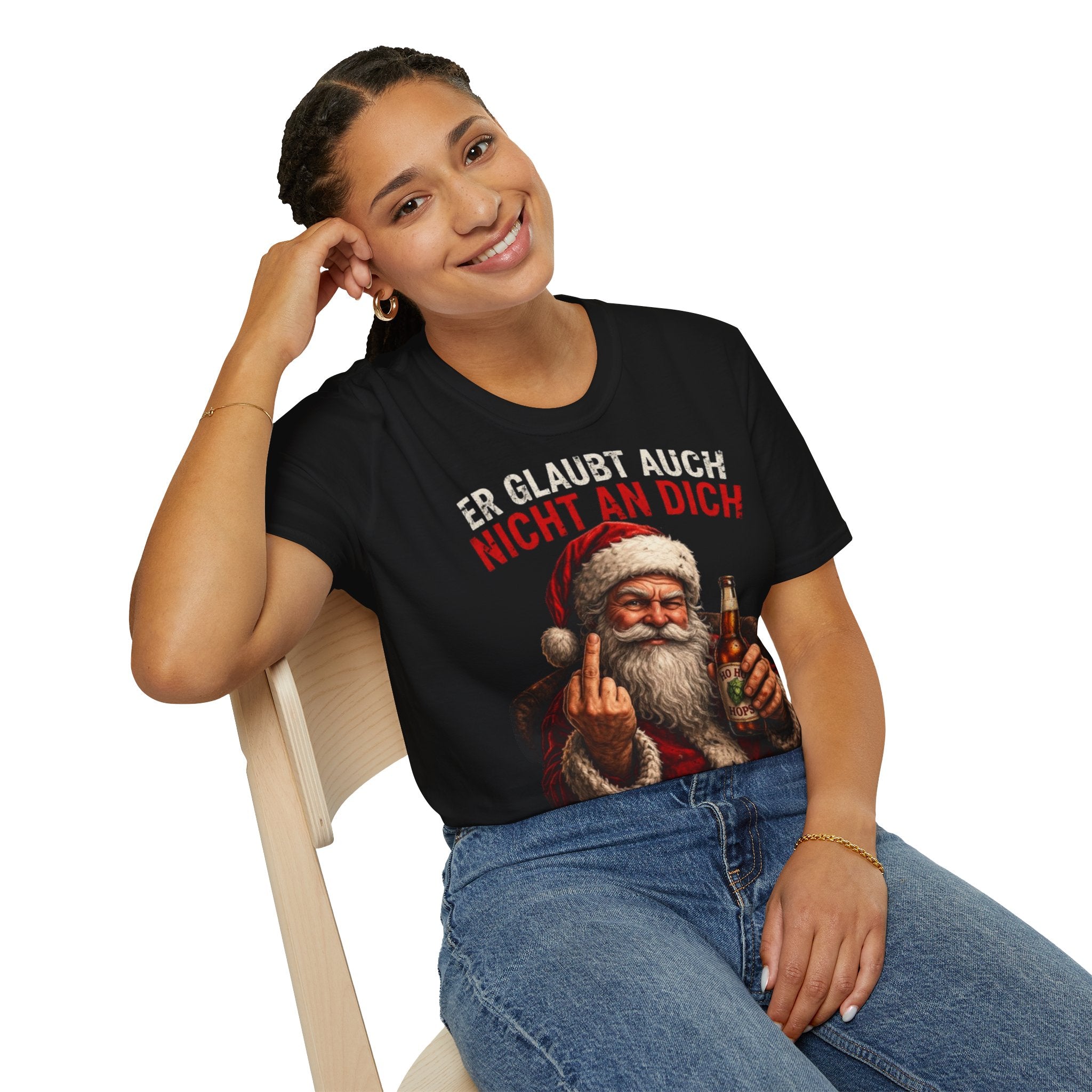 Weihnachtsmann "Er glaubt auch nicht an dich" Shirt
